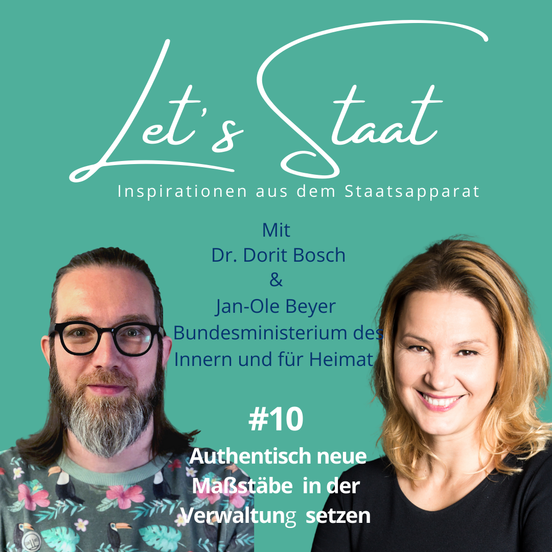 #10 Authentisch neue Maßstäbe in der Verwaltung setzen