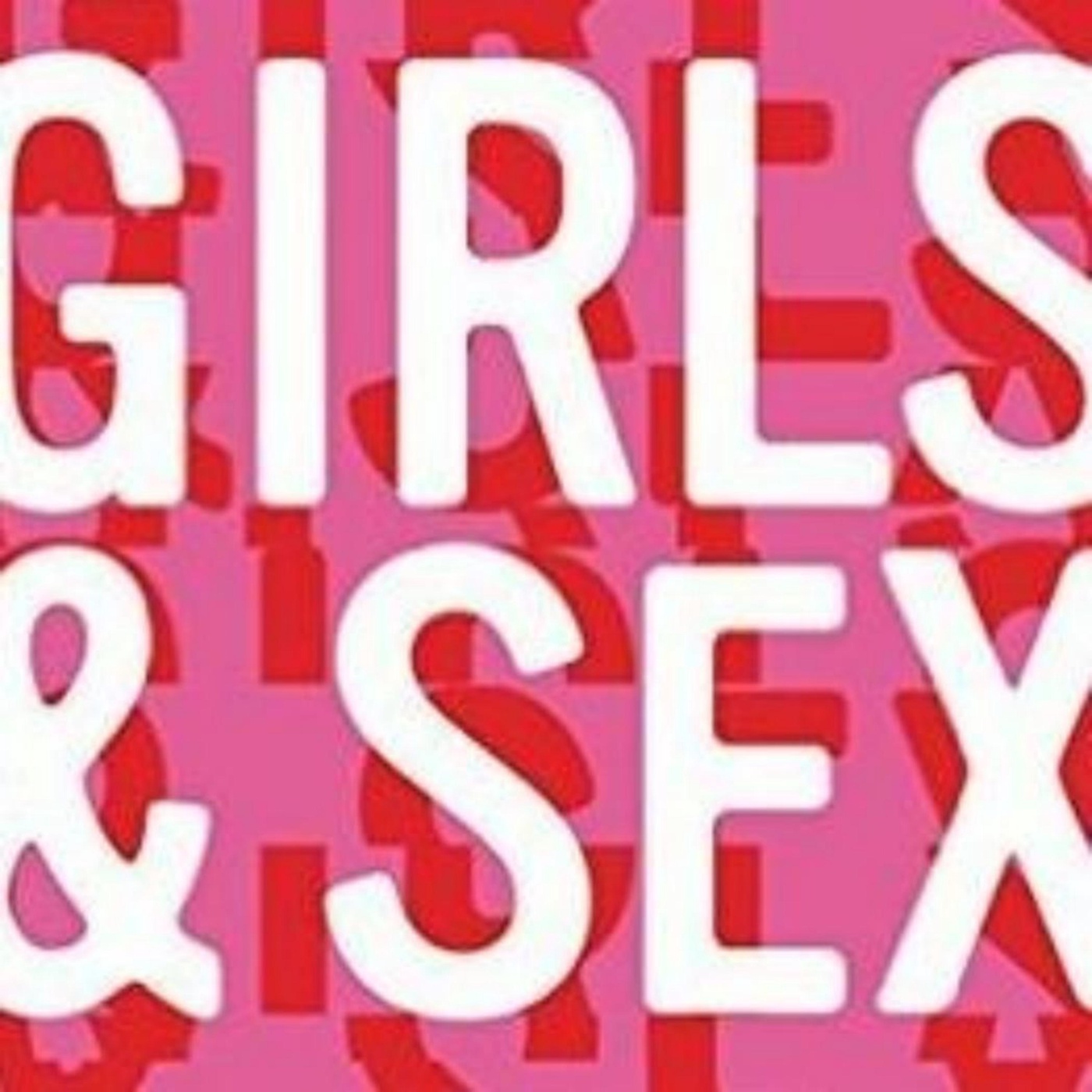 FULL Book Girls & Sex: A revealing look inside intimacy