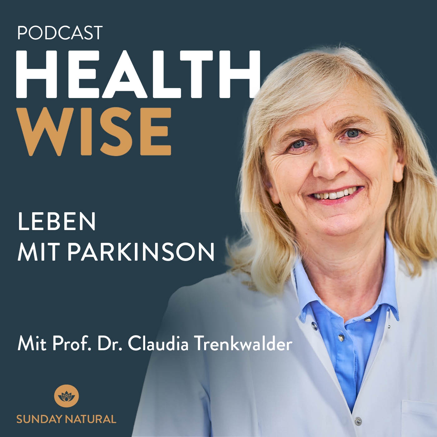 #127 Parkinson früh erkennen und verstehen. Mit Prof. Dr. Claudia Trenkwalder
