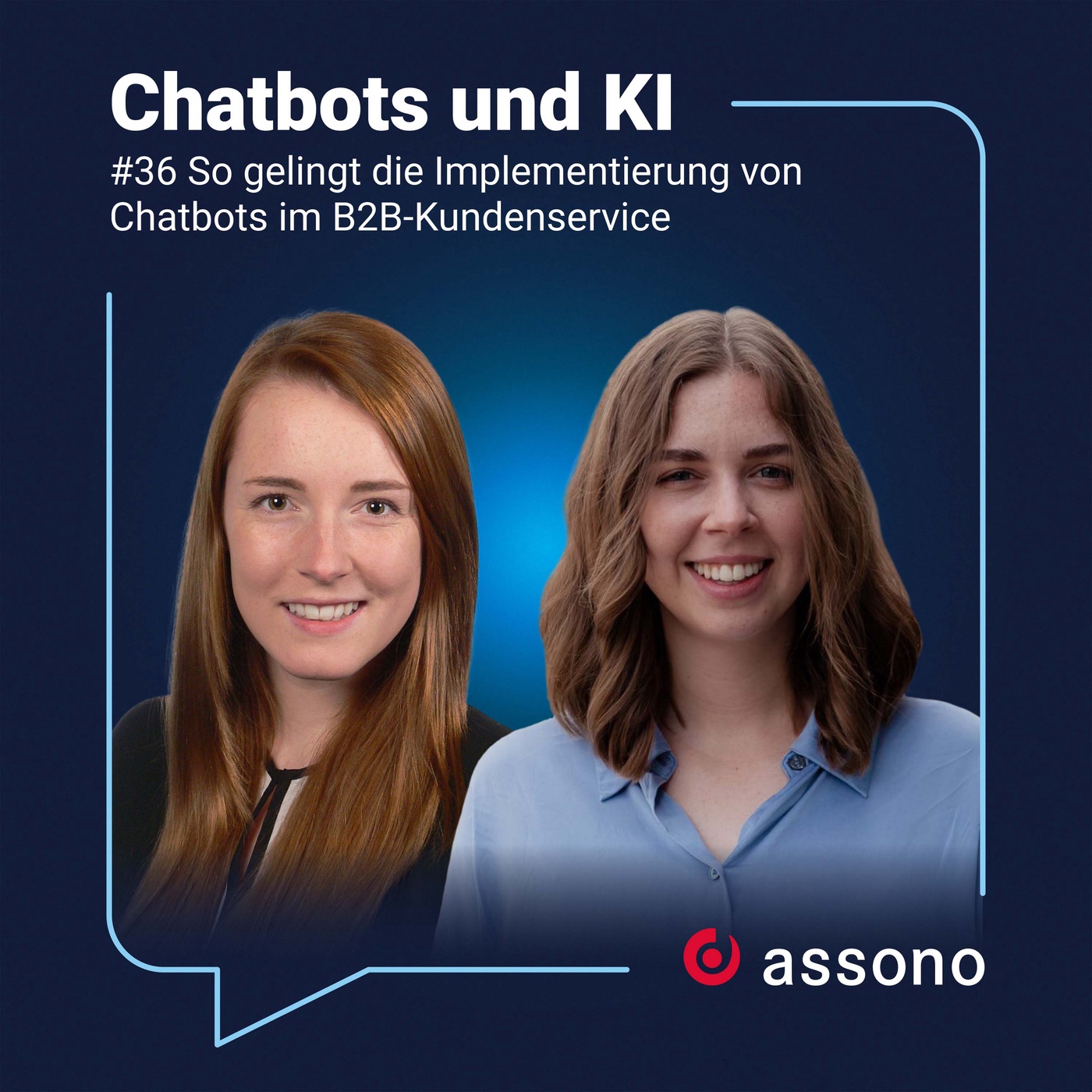 #36 - So gelingt die Implementierung von Chatbots im B2B-Kundenservice