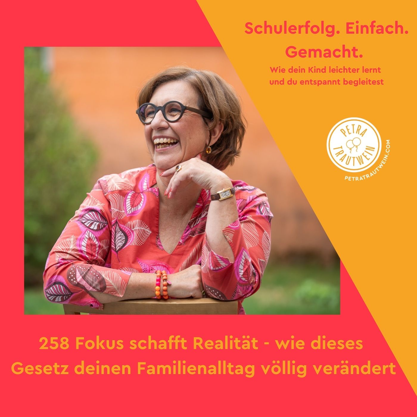 Fokus schafft Realität - wie dieses  Gesetz deinen Familienalltag völlig verändert