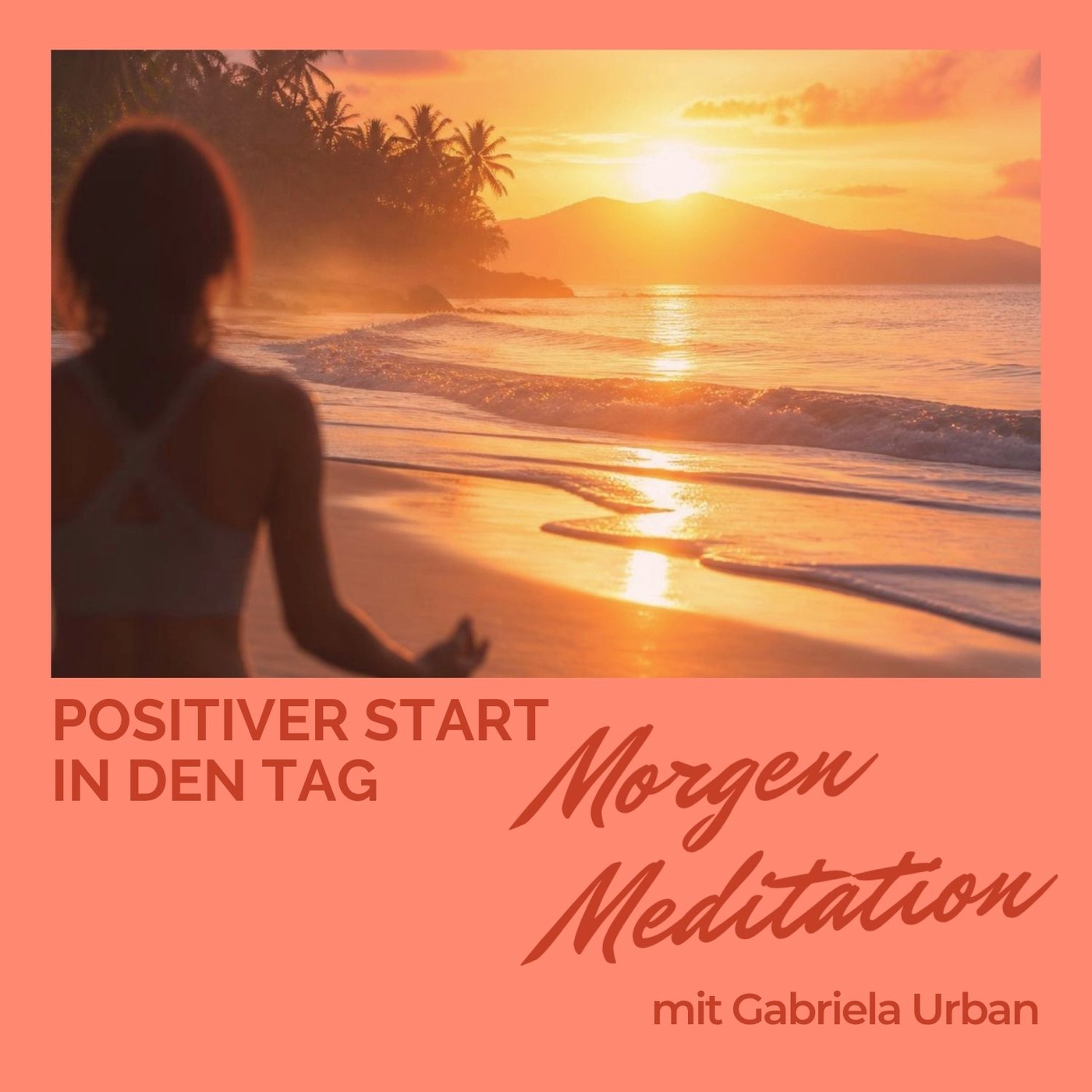 #130: Für einen Positiven Start in den Tag