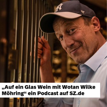 #27 Auf ein Glas Wein mit Wotan Wilke Möhring