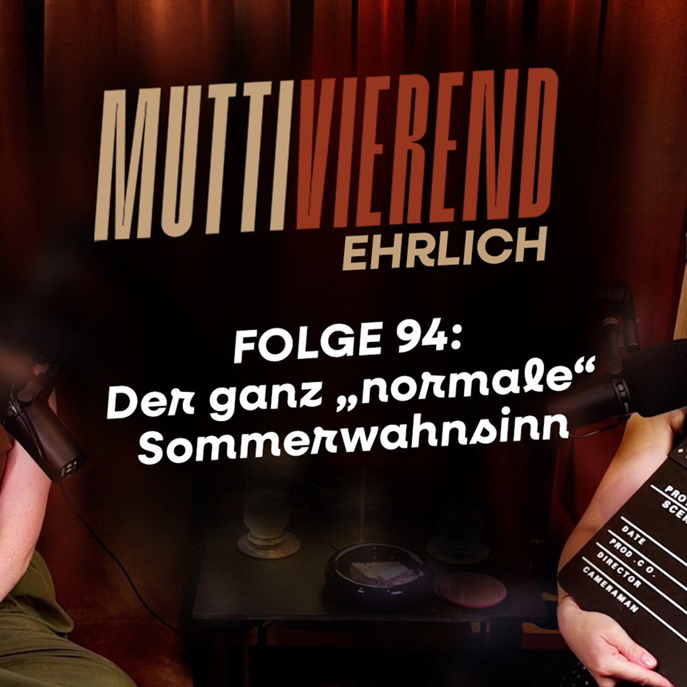 Folge 94: Der ganz „normale“ Sommerwahnsinn