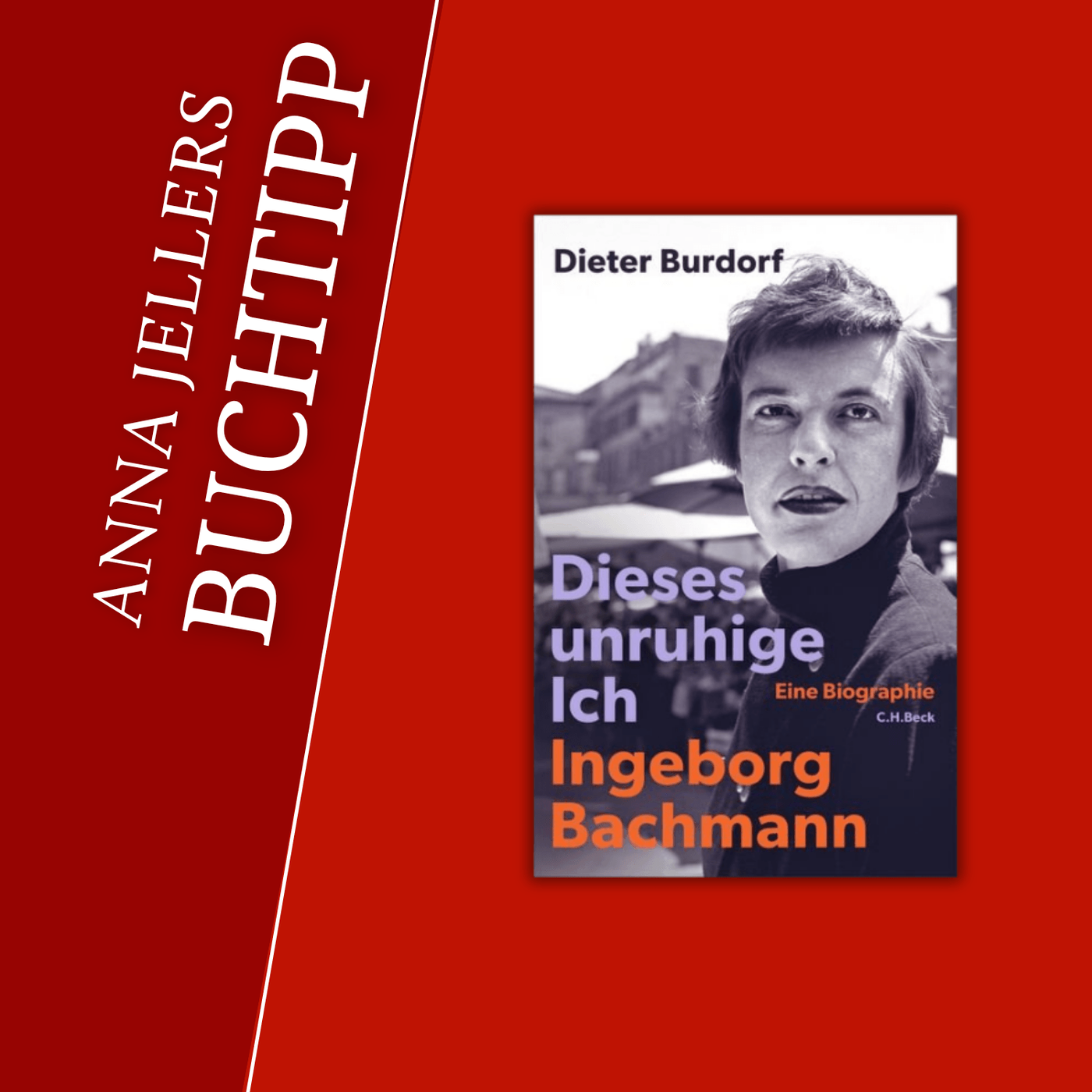 Anna Jellers Buchtipp | Dieter Burdorf: Dieses unruhige Ich