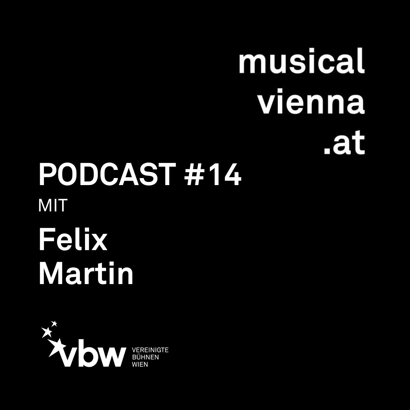 musicalvienna.at Podcast #14 mit Felix Martin aus Cats