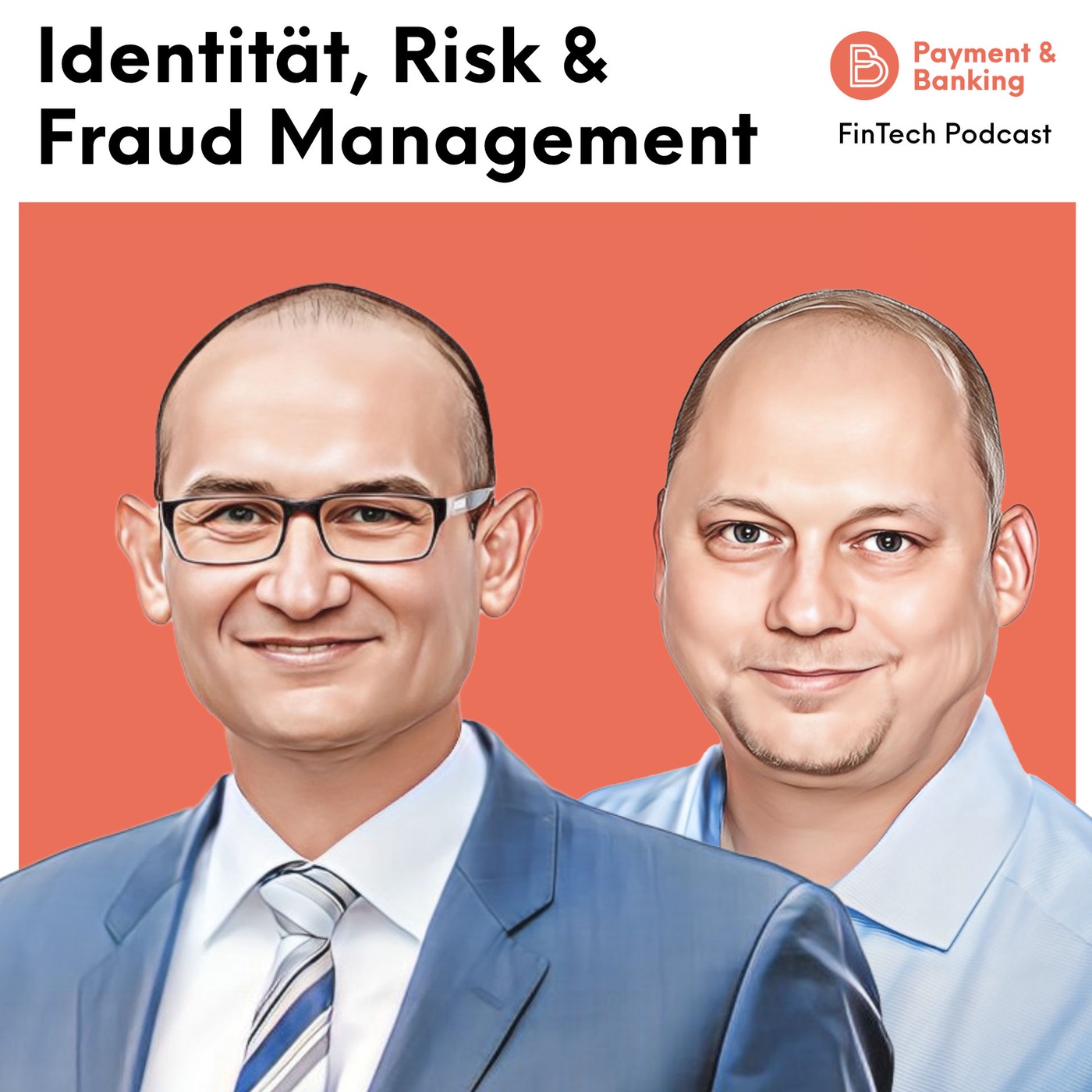#423 - Identität, Risk und Fraud Management: Was Unternehmen bei der Customer Journey beachten sollten