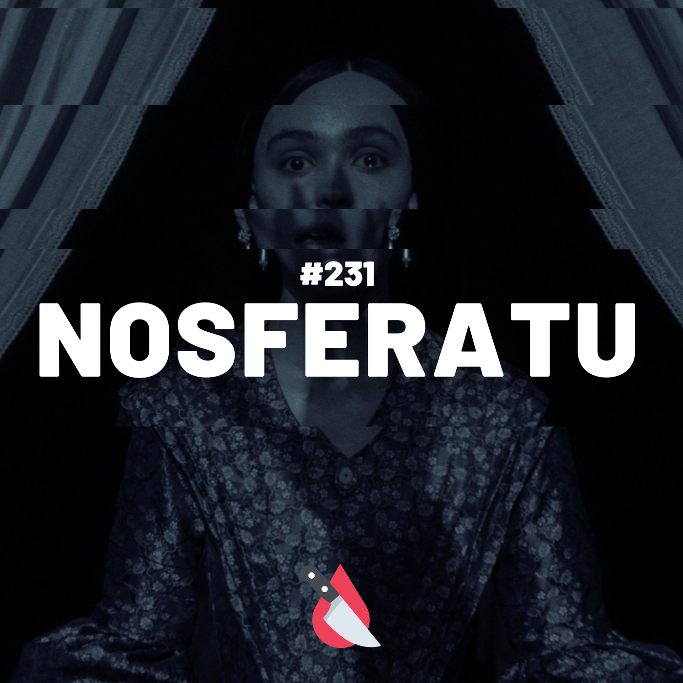 #231 - Nosferatu