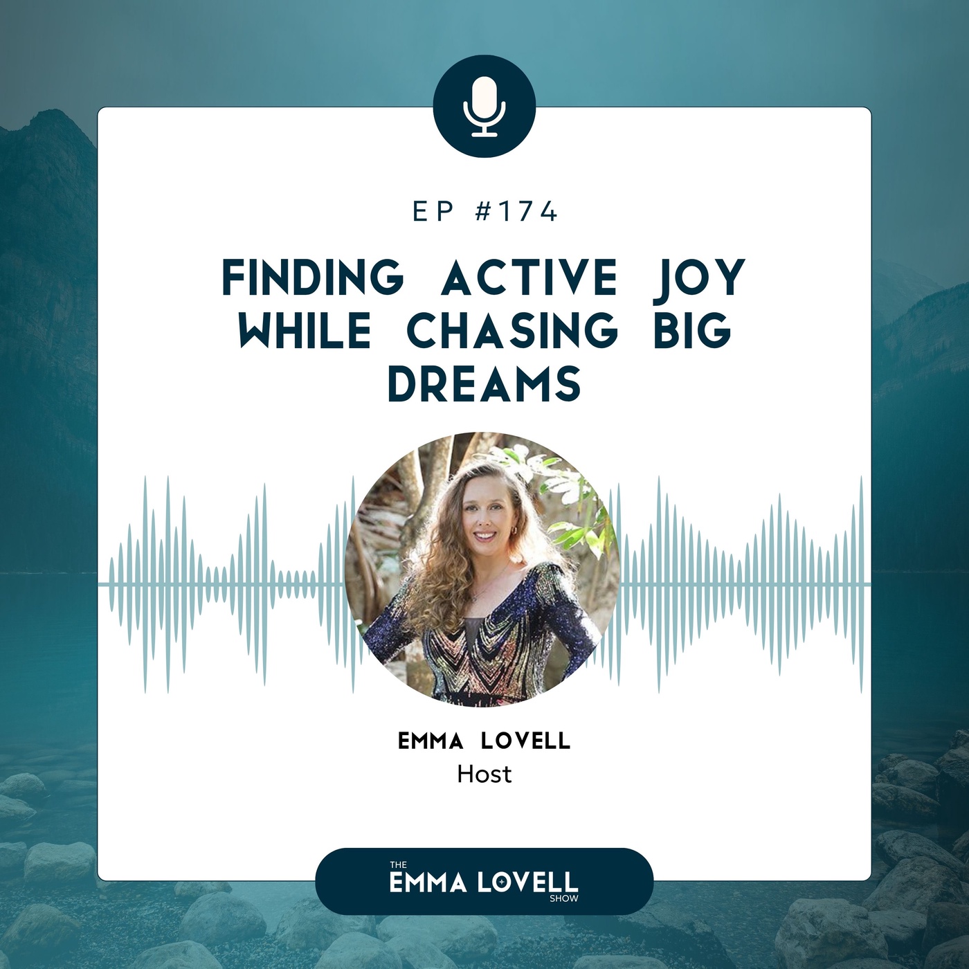 Finding Active Joy While Chasing Big Dreams