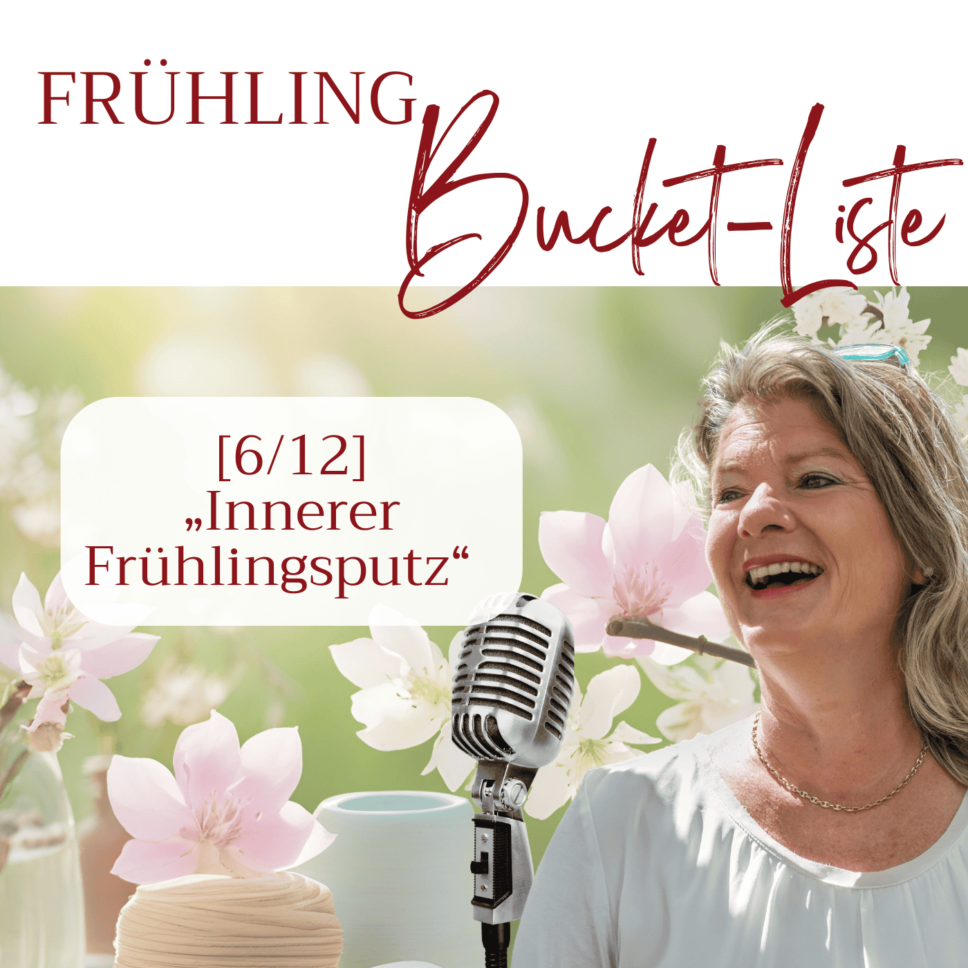 [6/12 Frühling-Bucket-Liste] „Innerer Frühlingsputz“