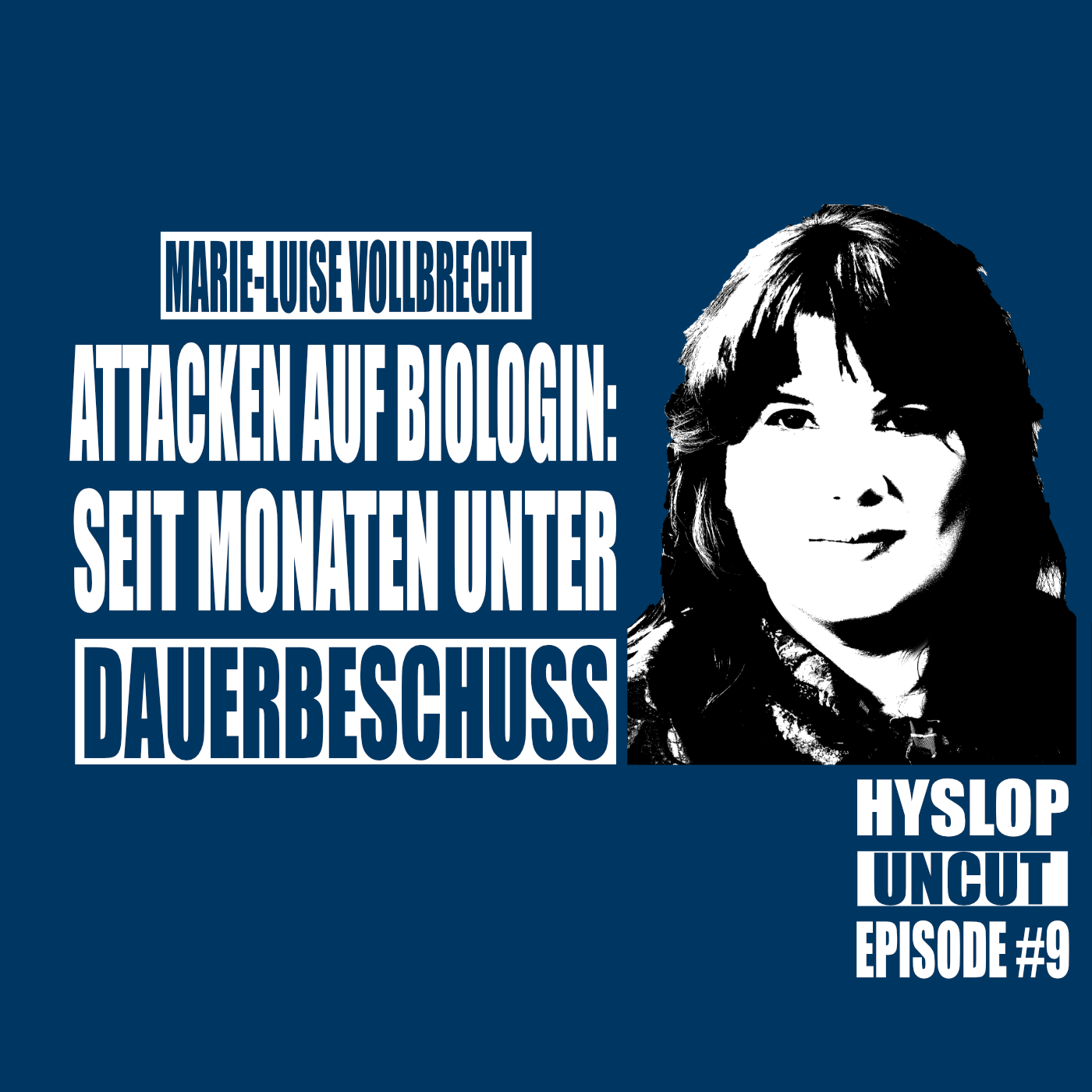 Hyslop Uncut #9: Marie-Luise Vollbrecht