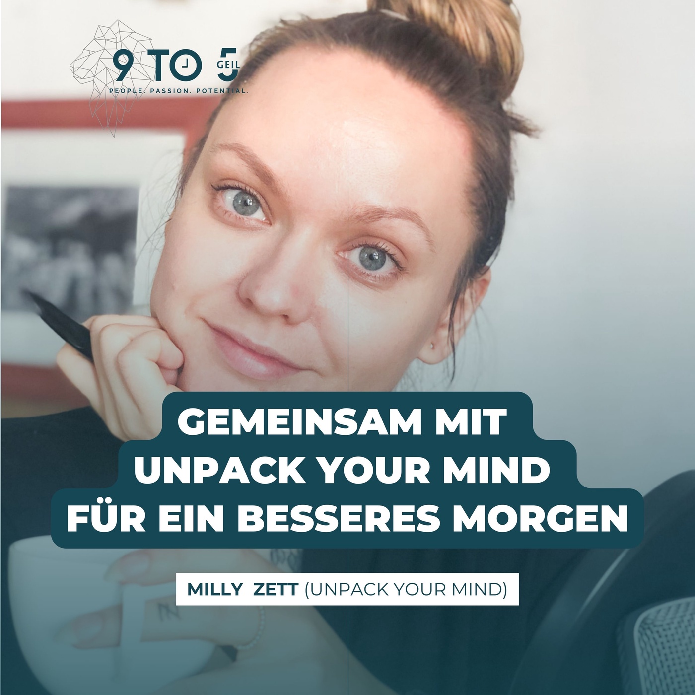 #040 - Gemeinsam mit UNPACK YOUR MIND für ein besseres Morgen