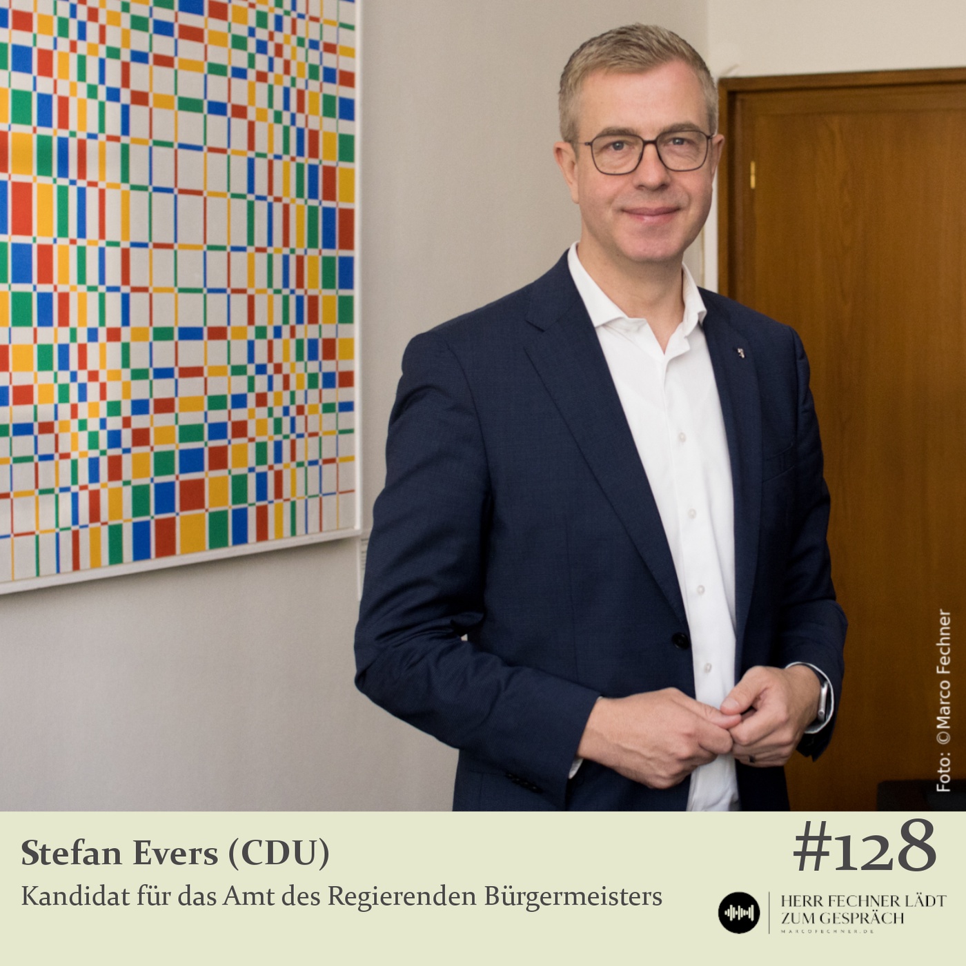 # 128 Stefan Evers (CDU) Kandidat für das Amt des Regierenden Bürgermeisters