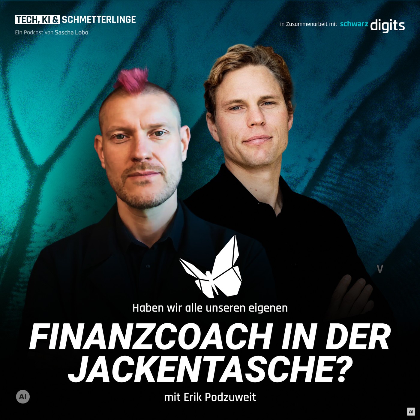 Haben wir alle unseren eigenen Finanzcoach in der Jackentasche? (mit Erik Podzuweit)