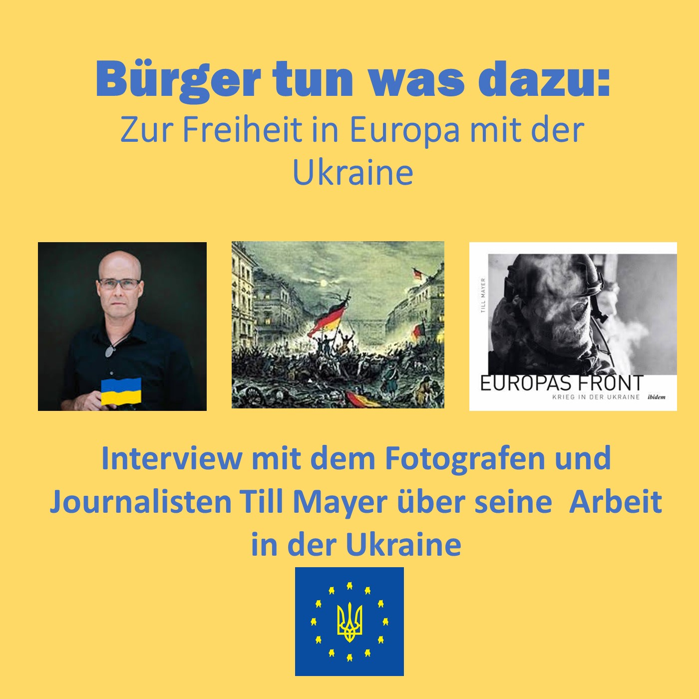 Bürger tun was dazu: Interview mit Till Mayer - Fotograf und freier Journalist
