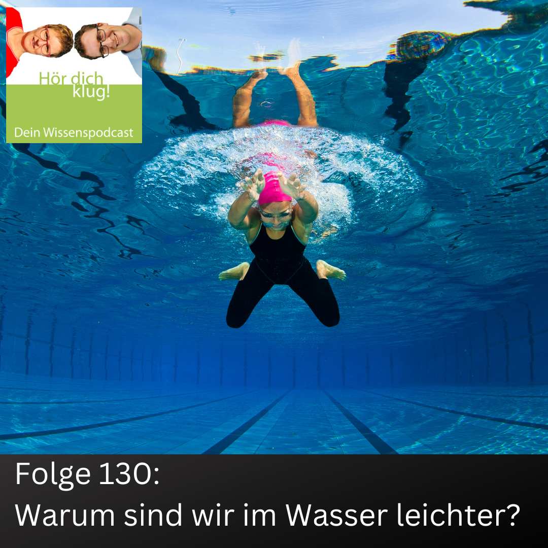 Warum sind wir im Wasser leichter?