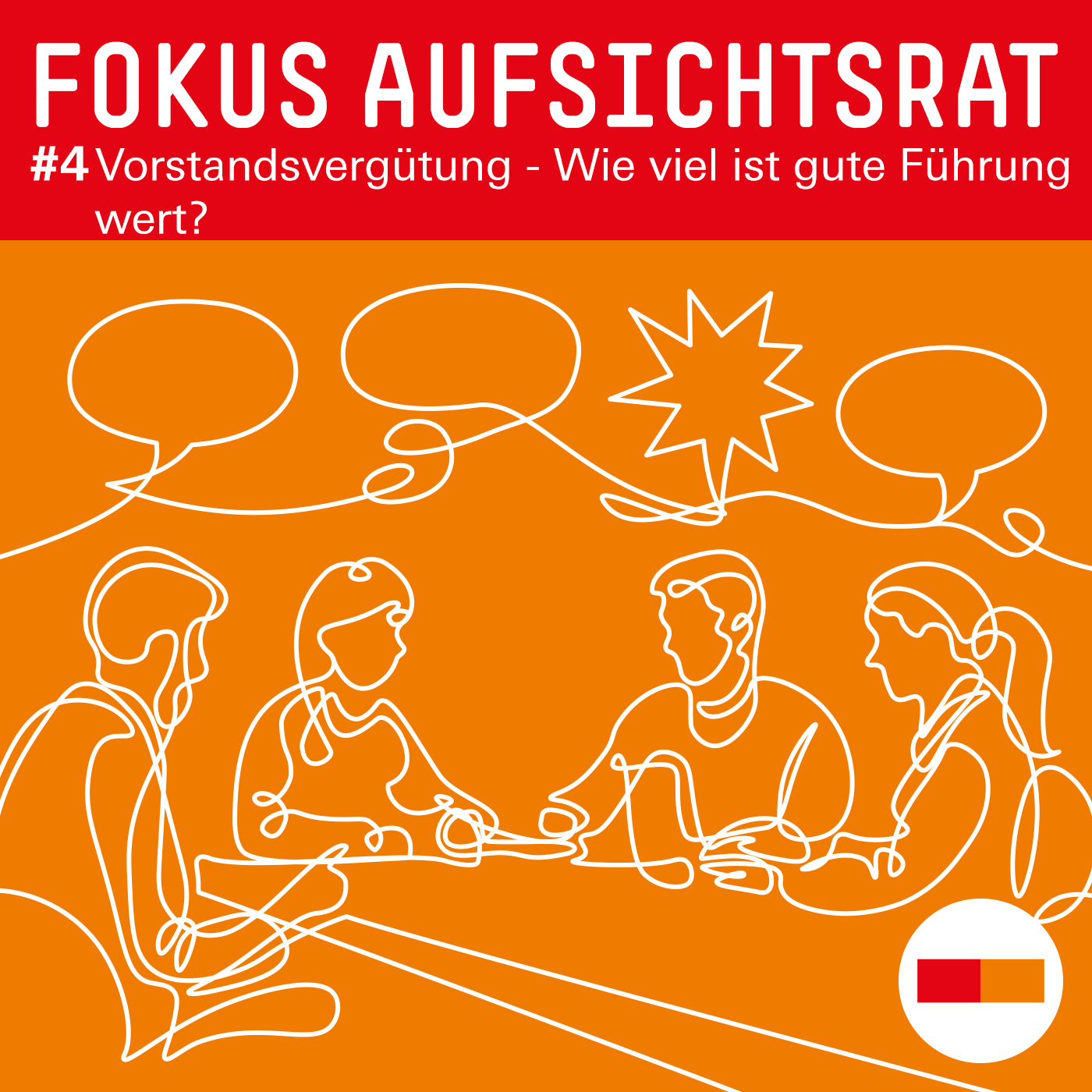 #4 Vorstandsvergütung - Was ist gute Führung wert?