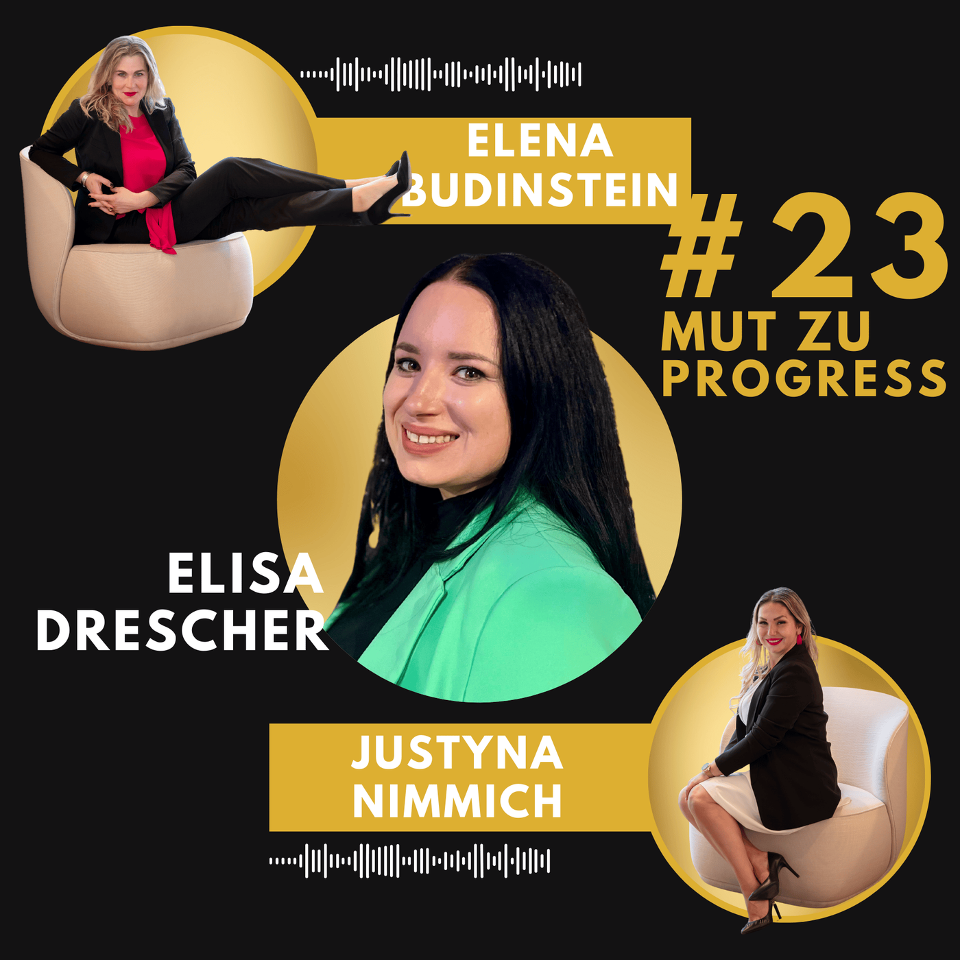 #23 Elisa Drescher - Mut zu Progress