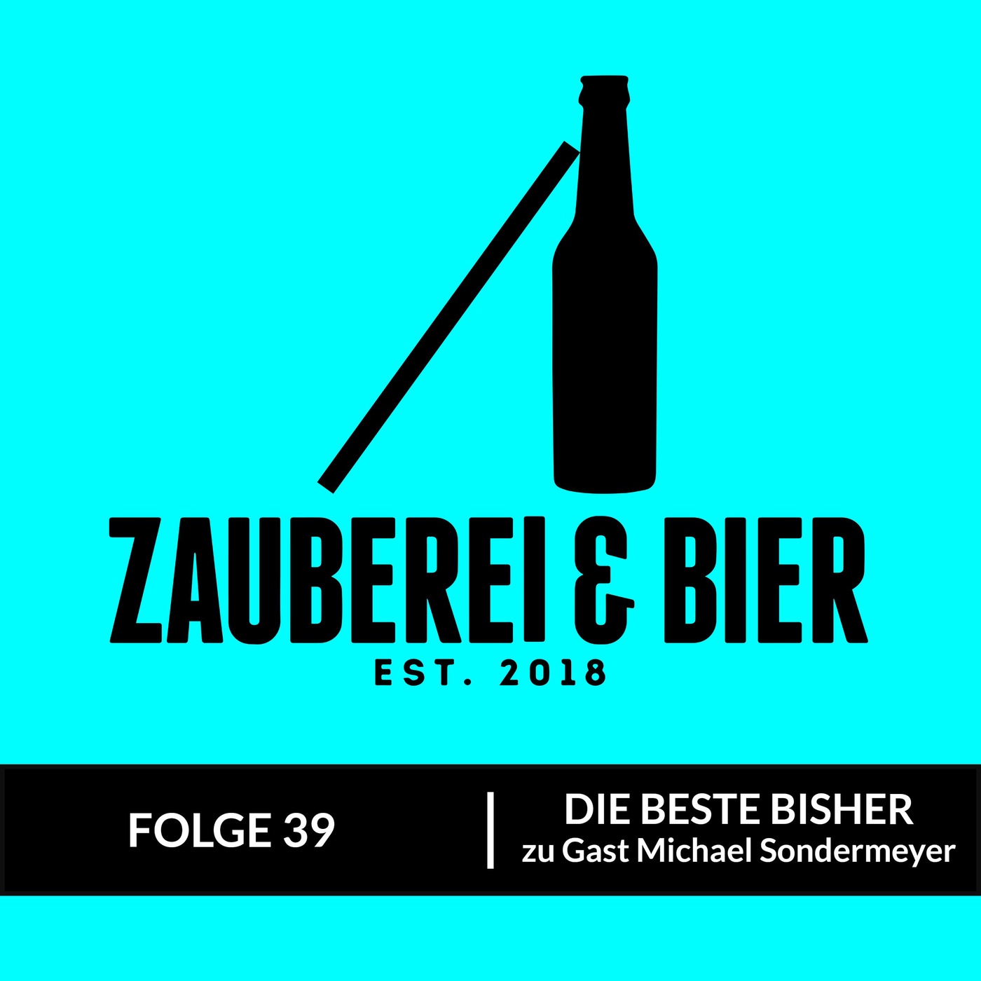 Folge 39 - DIE BESTE BISHER