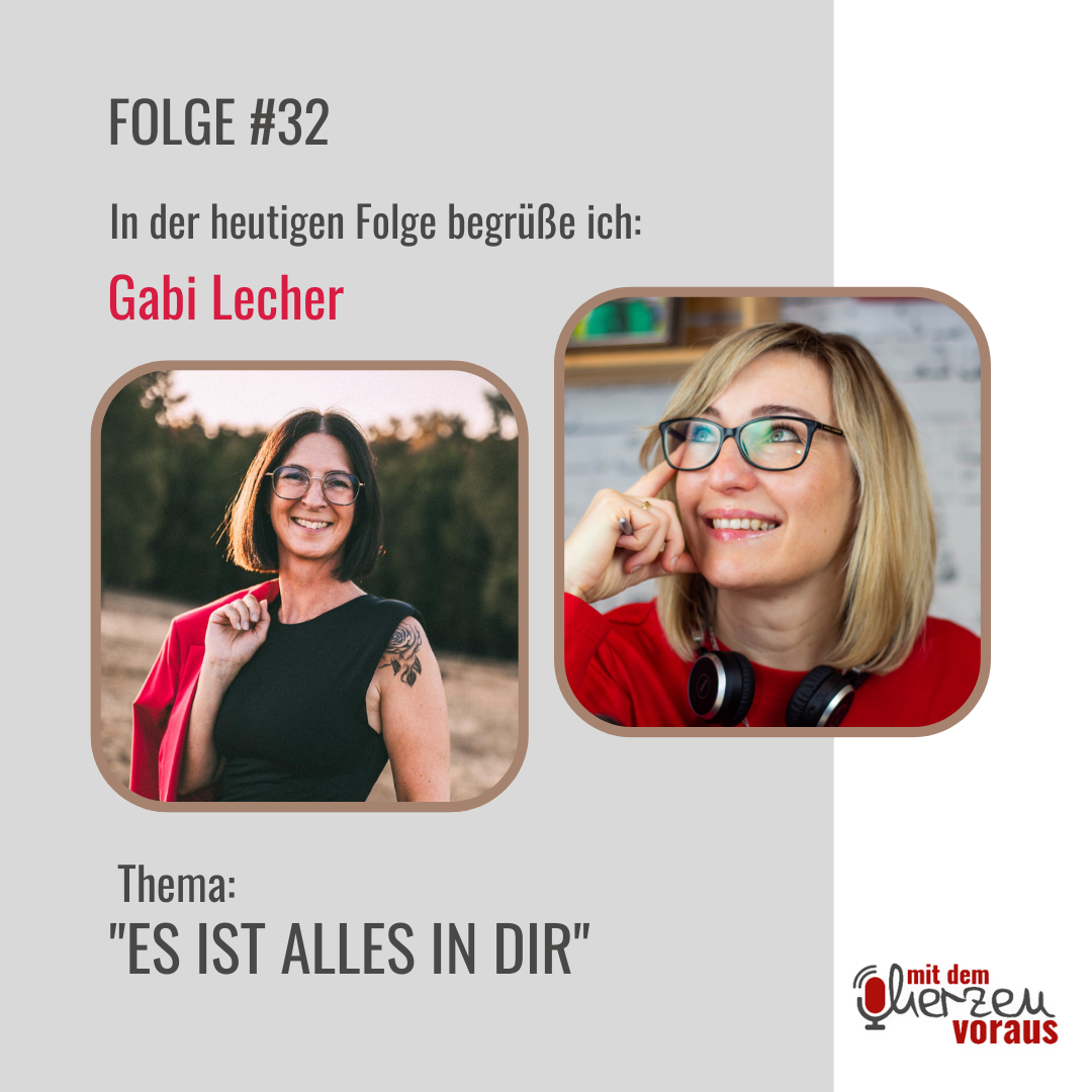 „Es ist alles in DIR“ mit Gabi Lecher #32