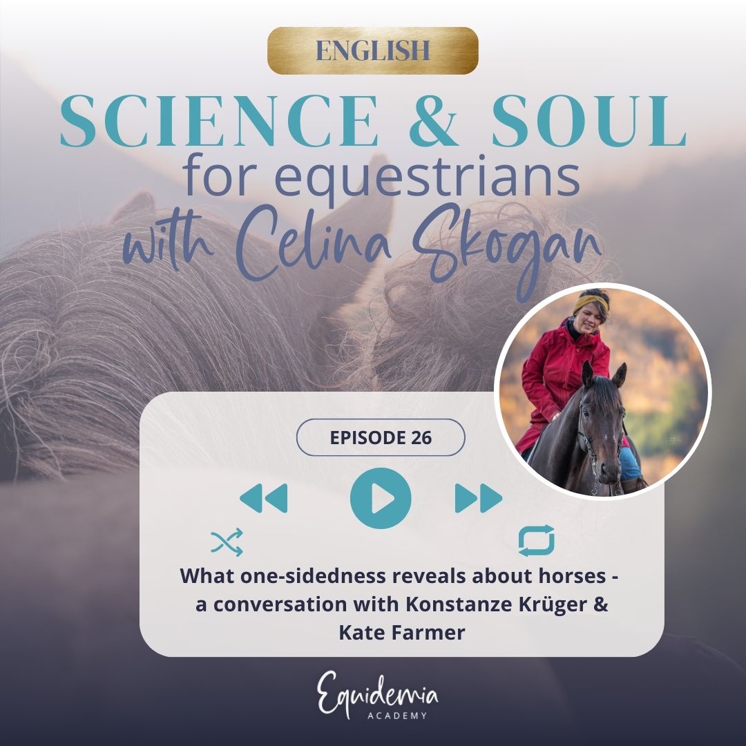 What one-sidedness reveals about horses - a conversation with Konstanze Krüger & Kate Farmer