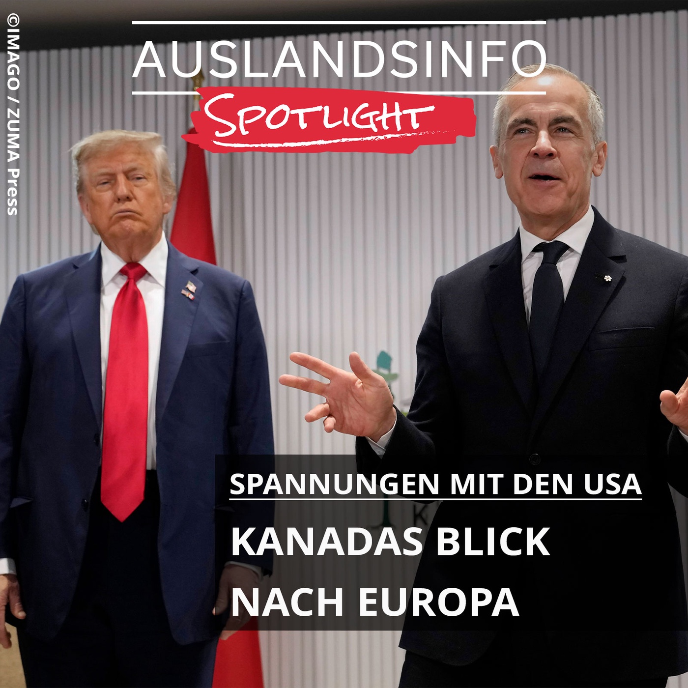 Spannungen mit den USA – Kanadas Blick nach Europa