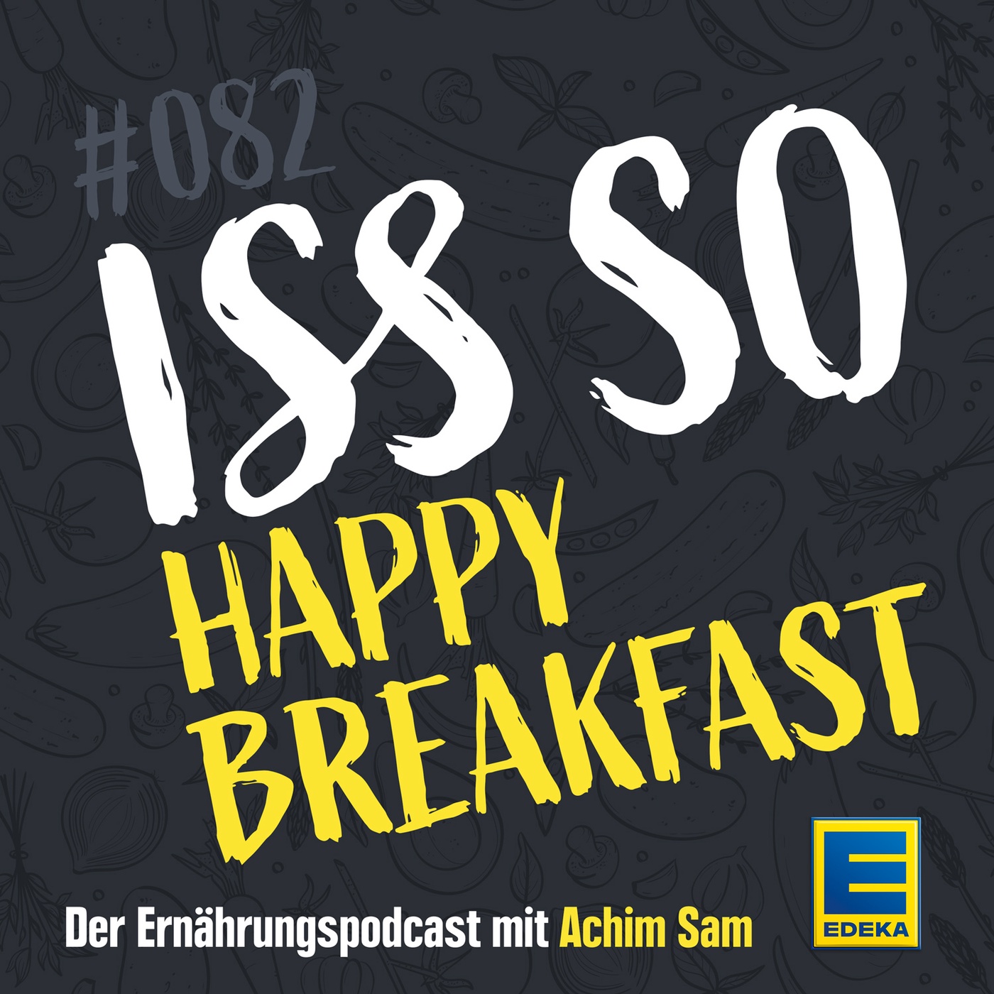 82: Happy Breakfast – Die wichtigsten Fakten rund ums Frühstück