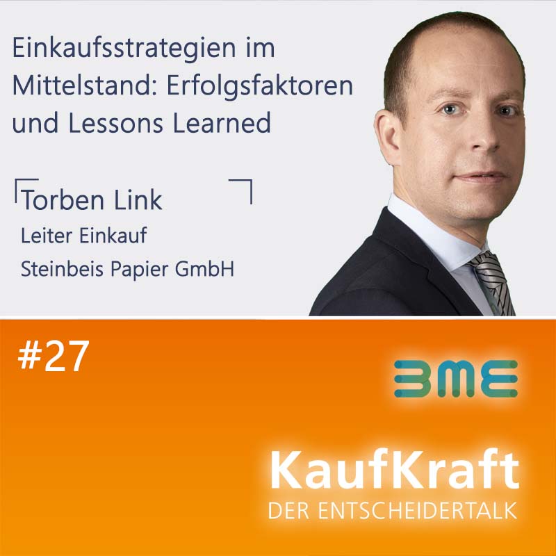 Einkaufsstrategien im Mittelstand: Erfolgsfaktoren und Lessons Learned