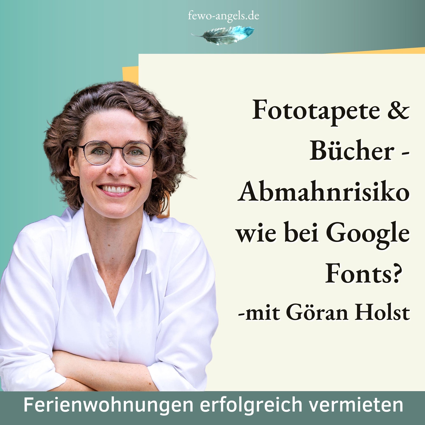 #46 Fototapete & Bücher - Abmahnrisiko wie bei Google Fonts? mit Göran Holst