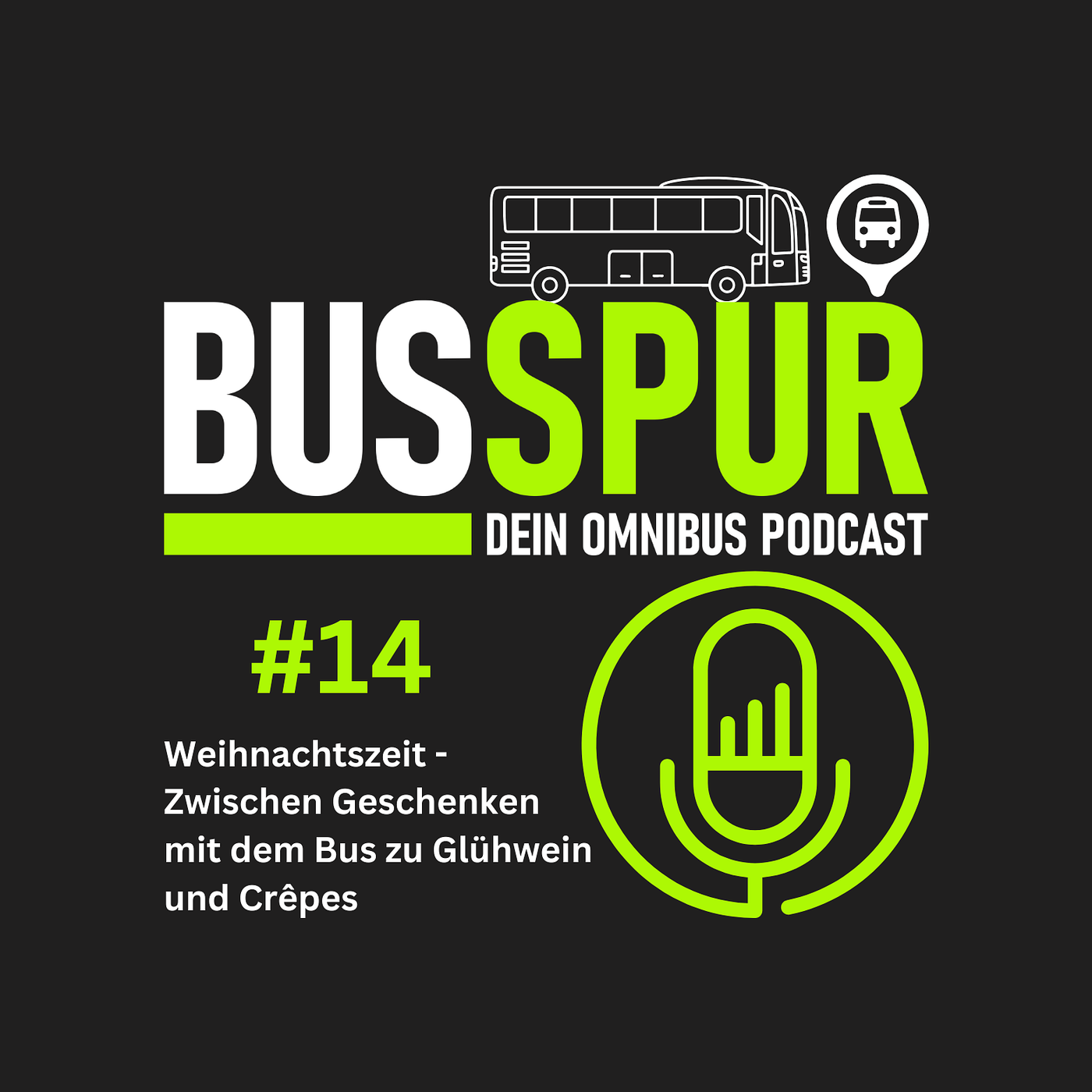 Weihnachtszeit - Zwischen Geschenken mit dem Bus zu Glühwein und Crêpes