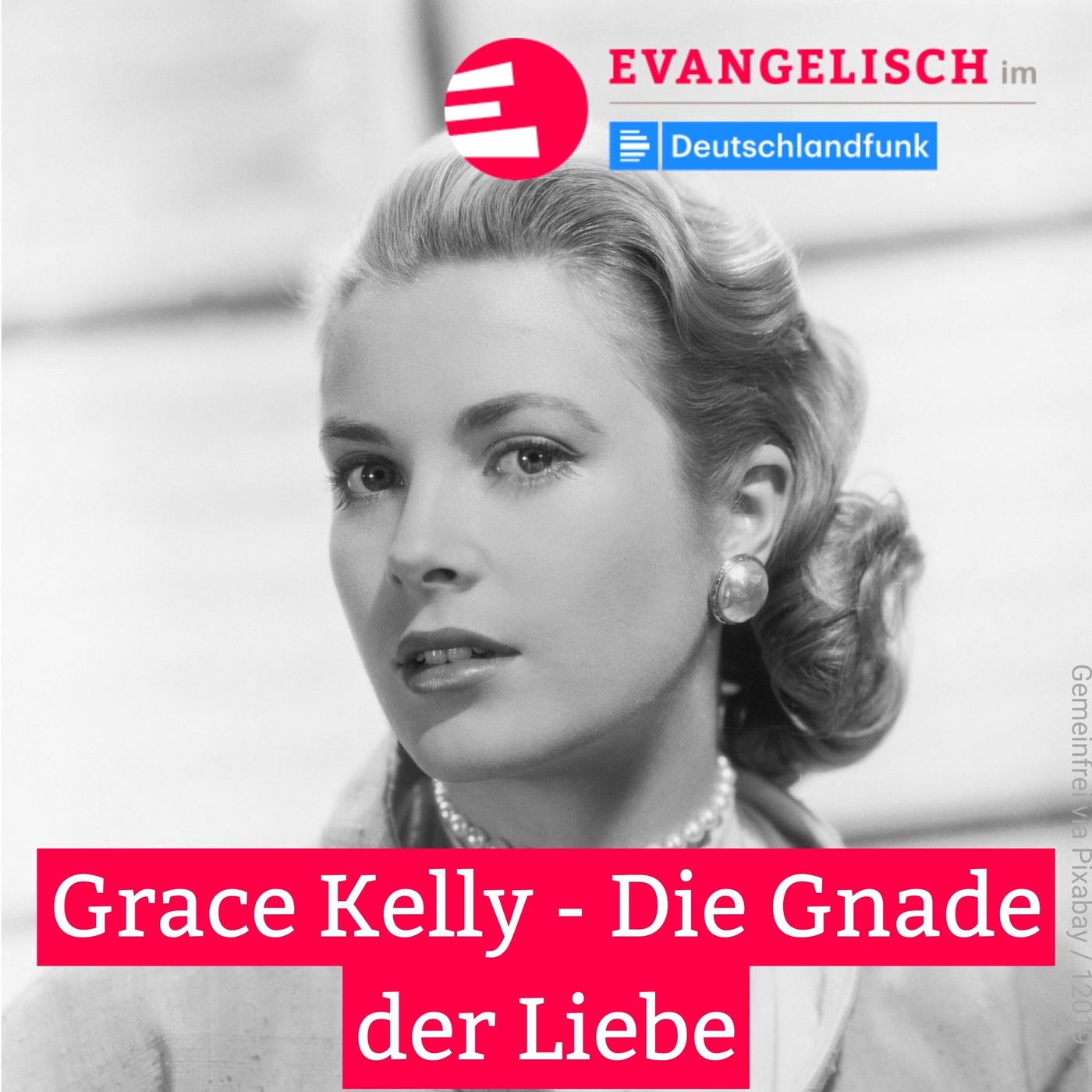 Grace Kelly - Die Gnade der Liebe
