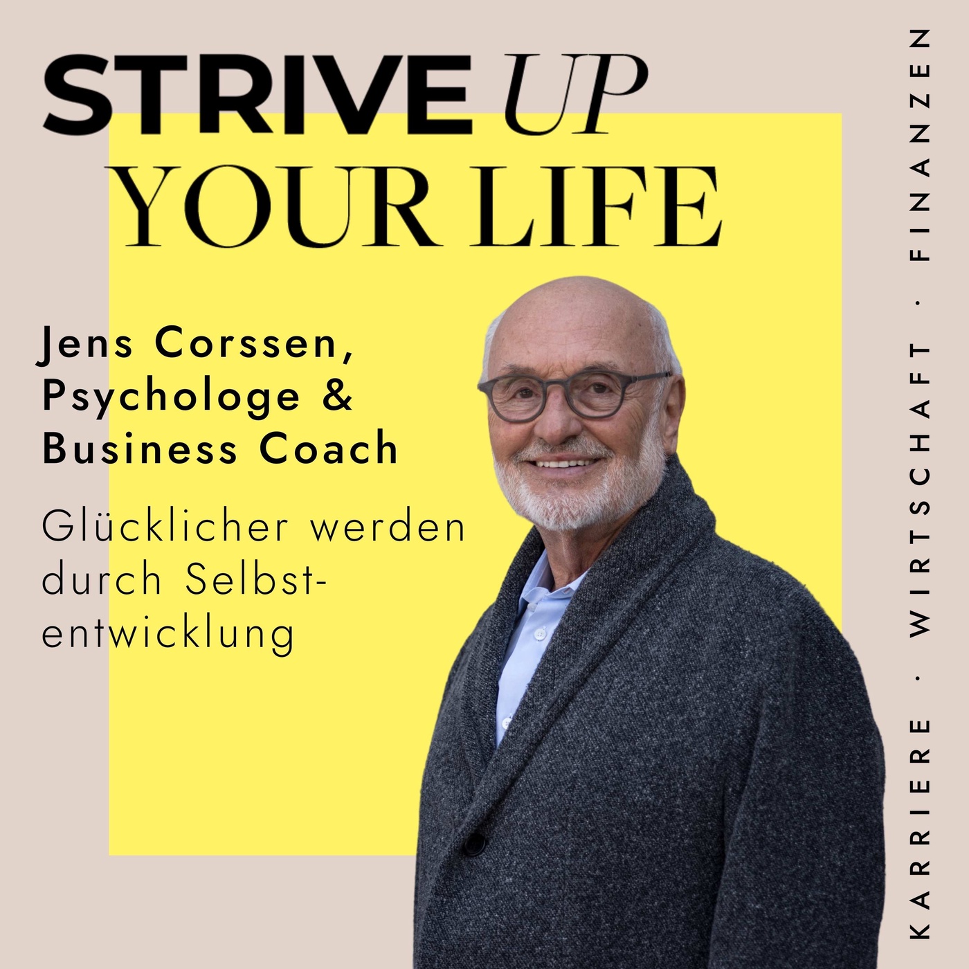 #7 Jens Corssen: Glücklicher werden durch Selbstentwicklung