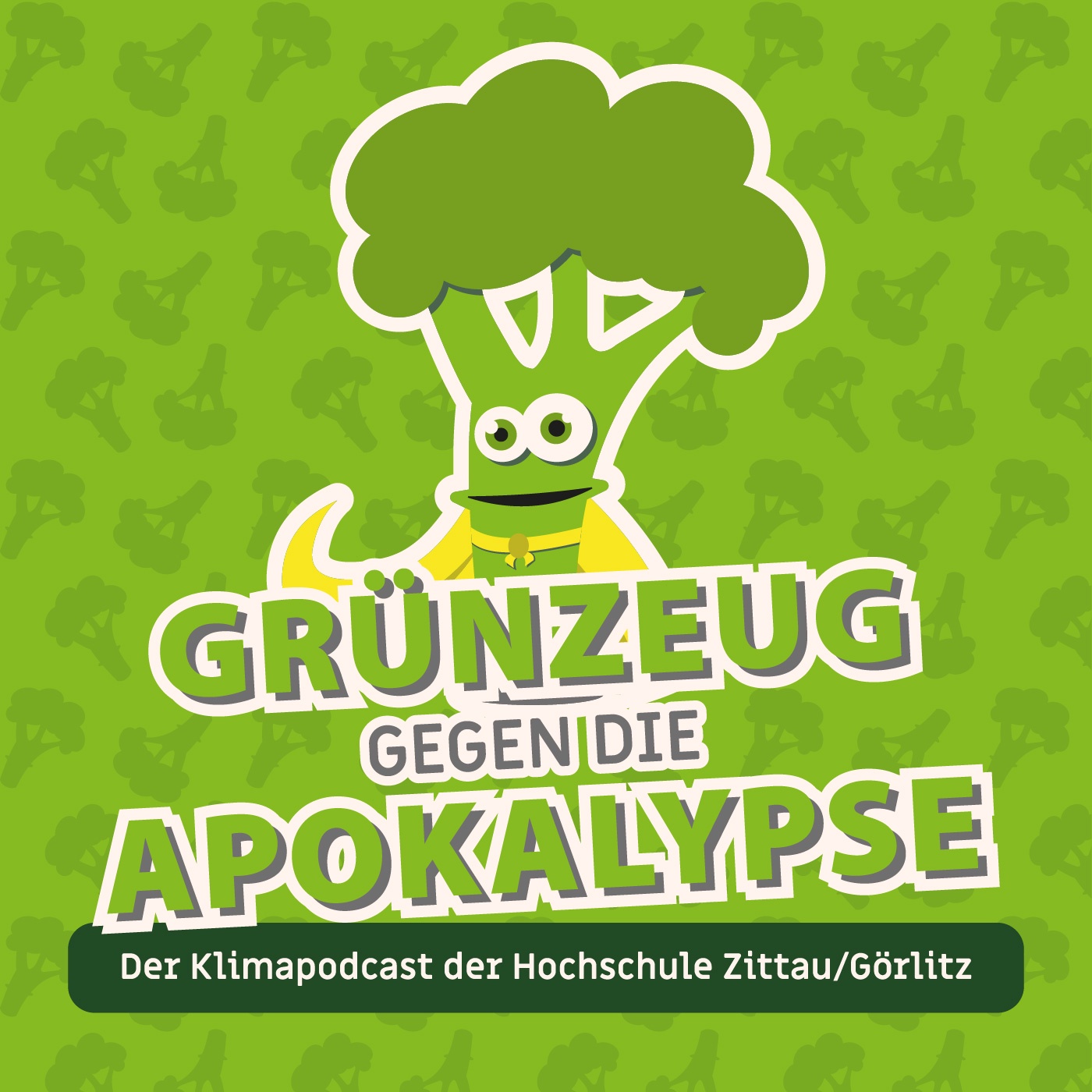Grünzeug gegen die Apokalypse - Der Klimapodcast der Hochschule Zittau/Görlitz
