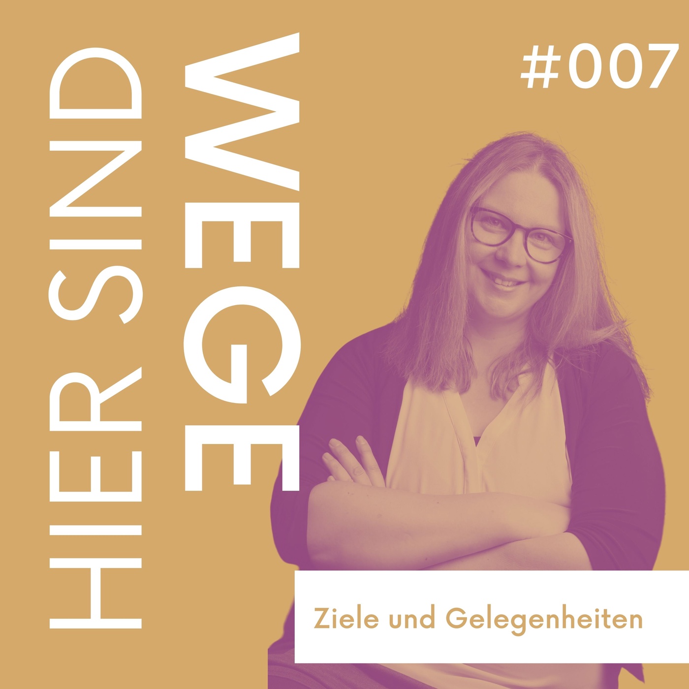 007 - Ziele und Gelegenheiten