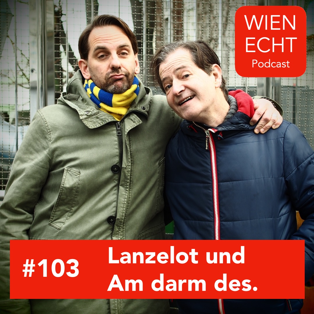 #103 - Lanzelot und Am Darm des.