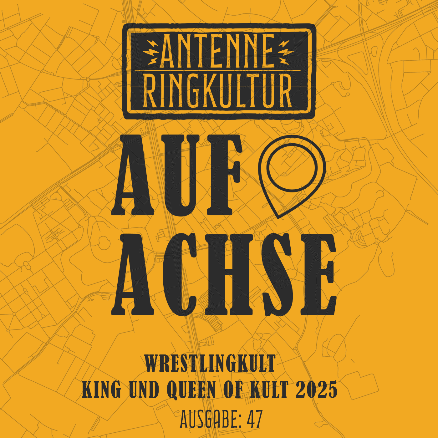 Antenne Ringkultur [Ausgabe 47]: Auf Achse 
