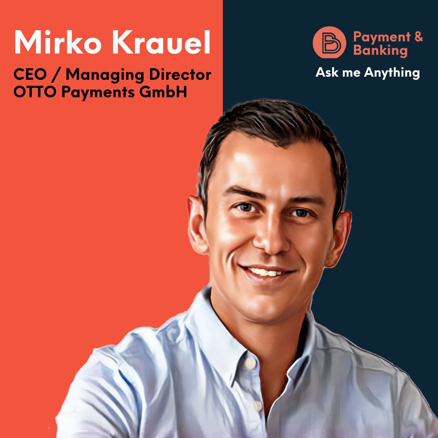 AMA 51: Mit der Kaffeetasse auf dem Weg nach oben: Mirko Krauel, CEO von Otto Payment