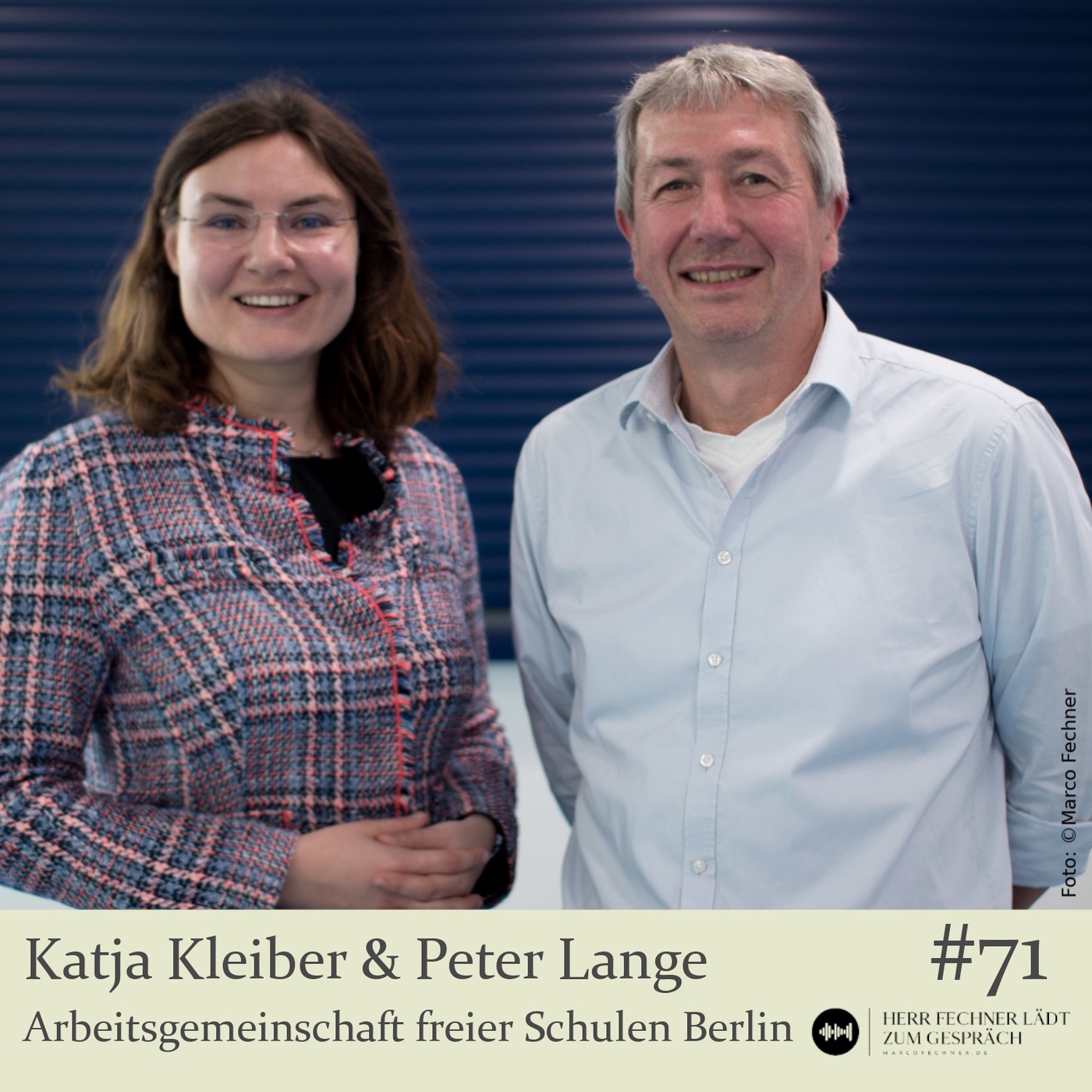 #71 Katja Kleiber & Peter Lange, Arbeitsgemeinschaft freier Schulen Berlin