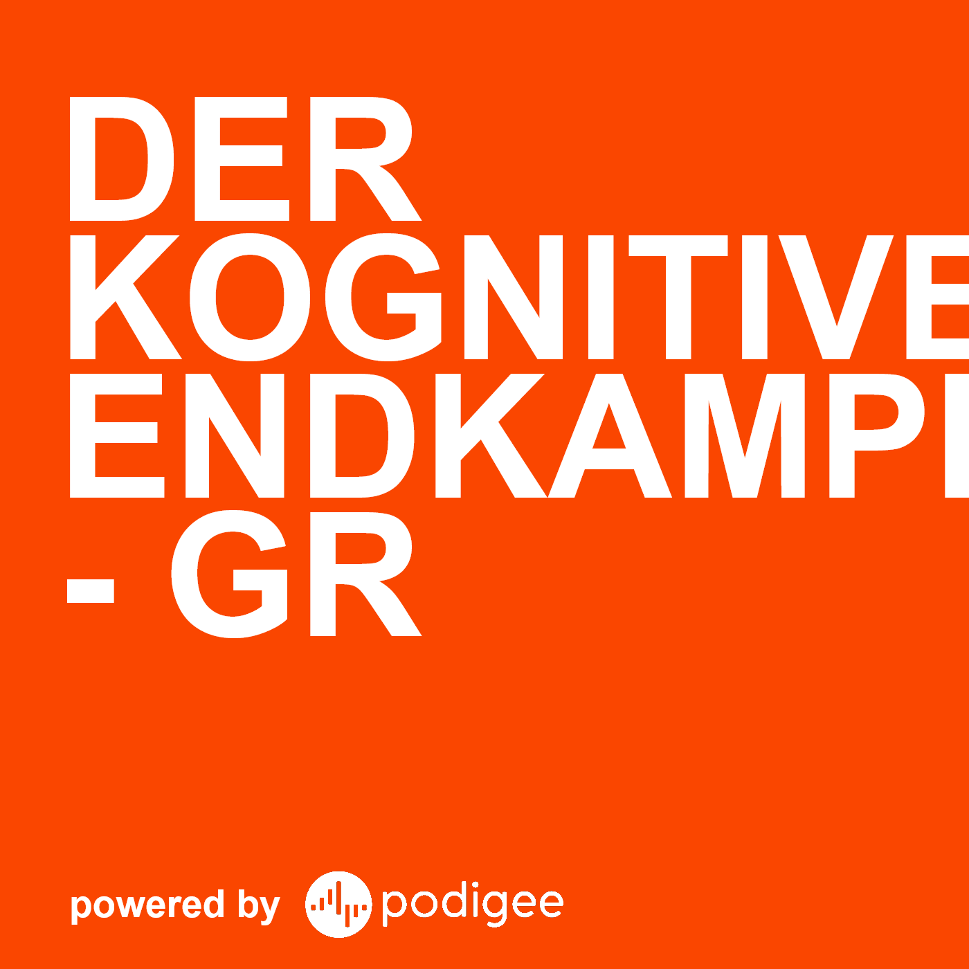 Der Kognitive Endkampf - GR