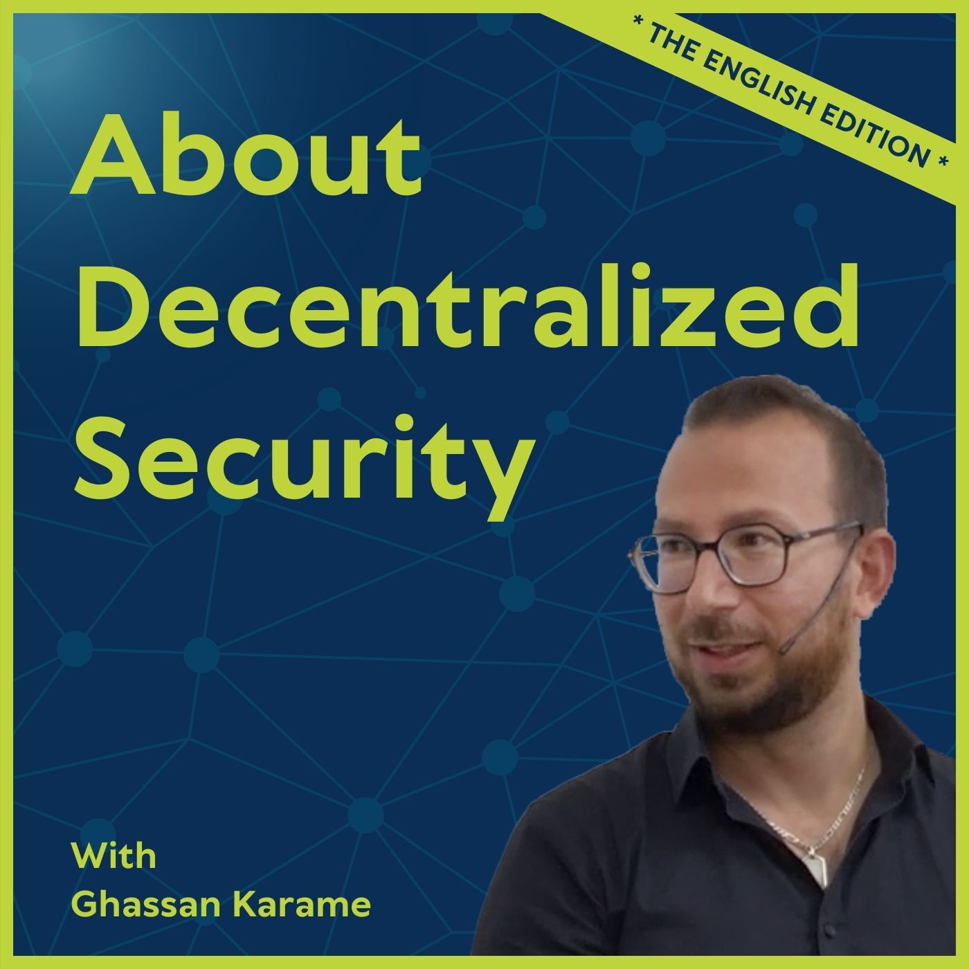 #22 About Decentralized Security