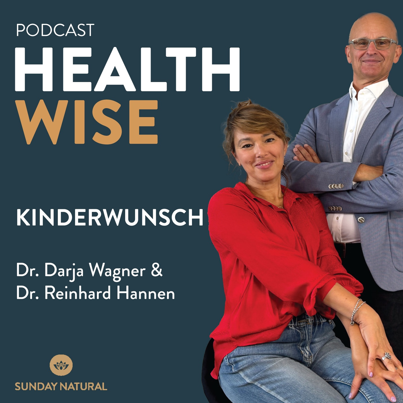 #054 Kinderwunsch. Mit Dr. Darja Wagner und Dr. Reinhard Hannen.