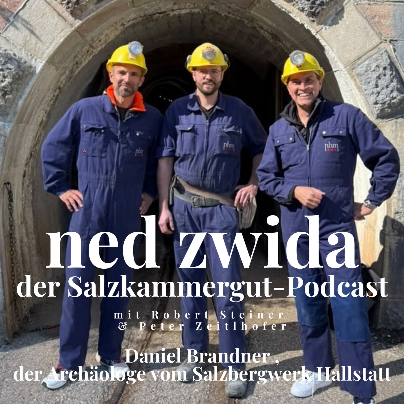 Episode 110: 100 Meter unter Hallstatt – Daniel Brandner und die Geheimnisse des Salzbergs