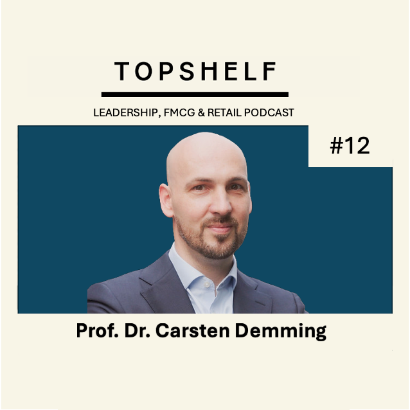 #12 – „Wer nicht innoviert, verschwindet.“ – Carsten Demming (Professor @DHBW Heilbronn)