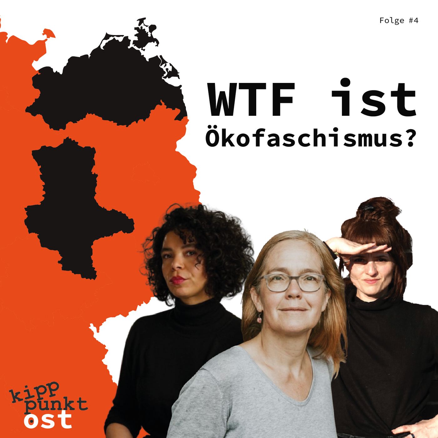 Kipppunkt Ost – Folge 4: WTF ist Ökofaschismus?