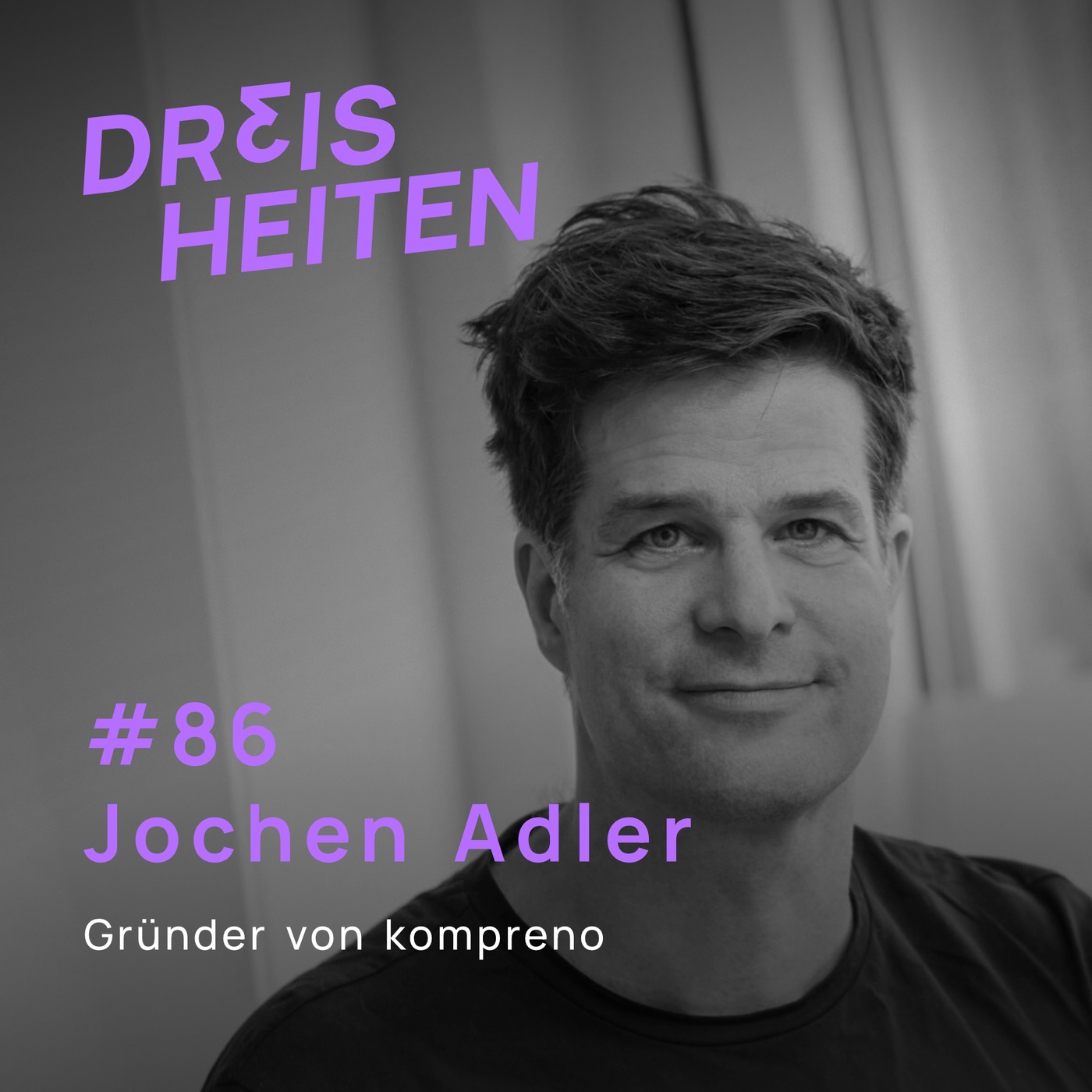 Jochen Adler - Gründer von kompreno - Lebenserfahrung & Weisheiten (#86)