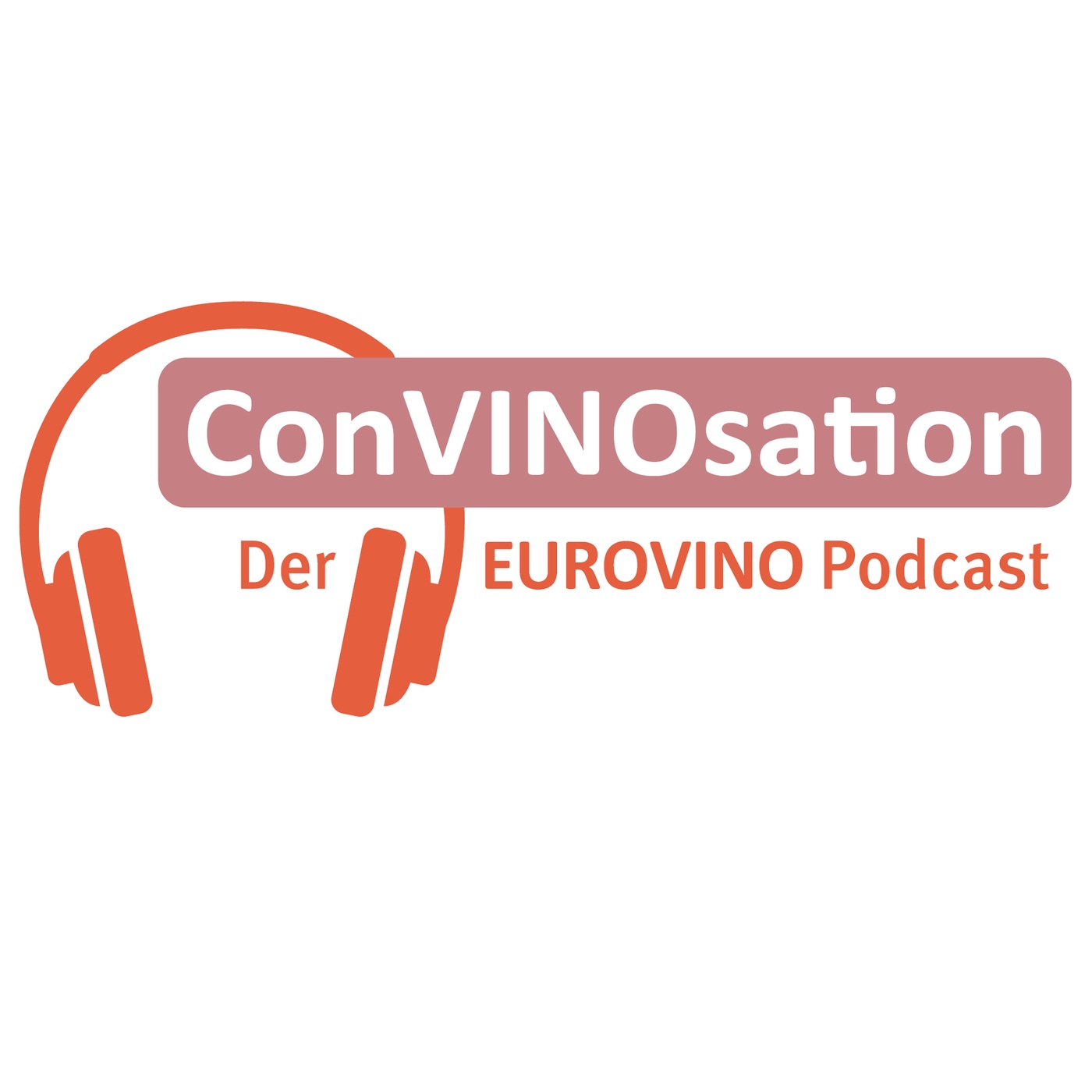 ConVINOsation – Der EUROVINO Podcast