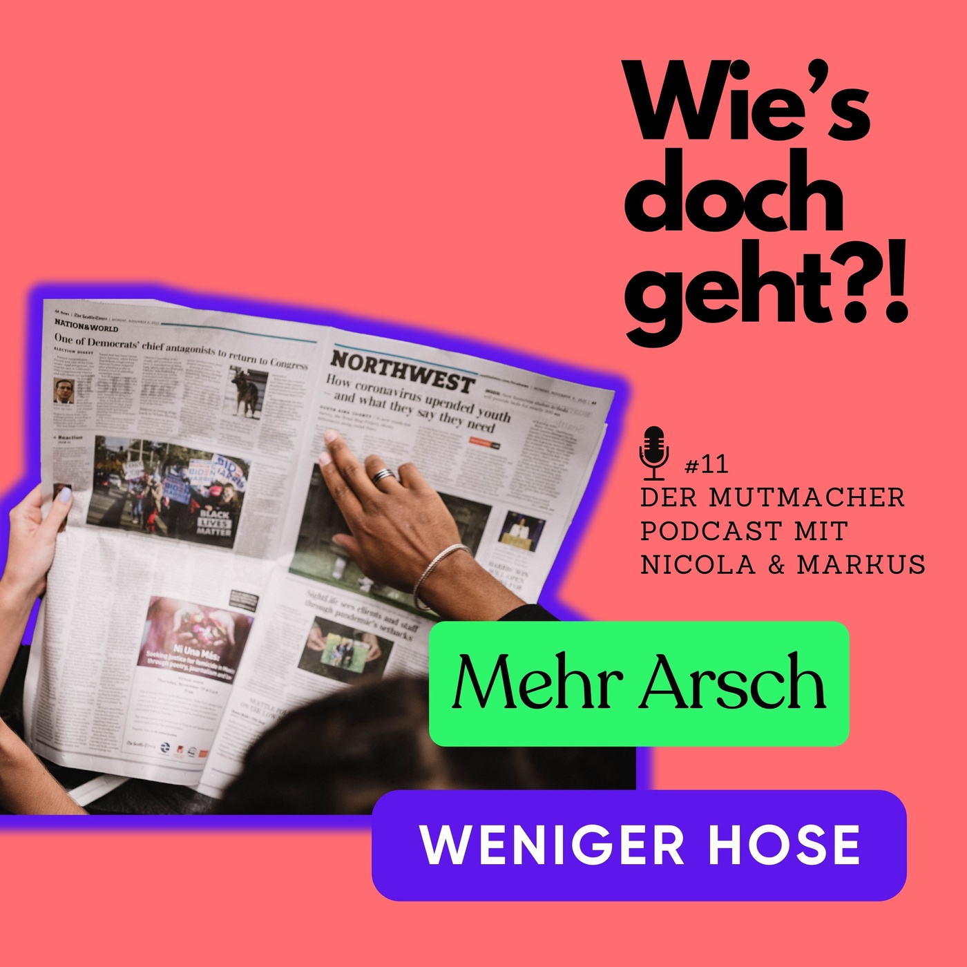 #11 Weniger Schelte, mehr Medien - wo wir sie noch finden, die guten Nachrichten