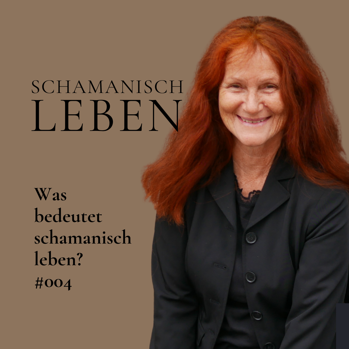 Was bedeutet schamanisch leben
