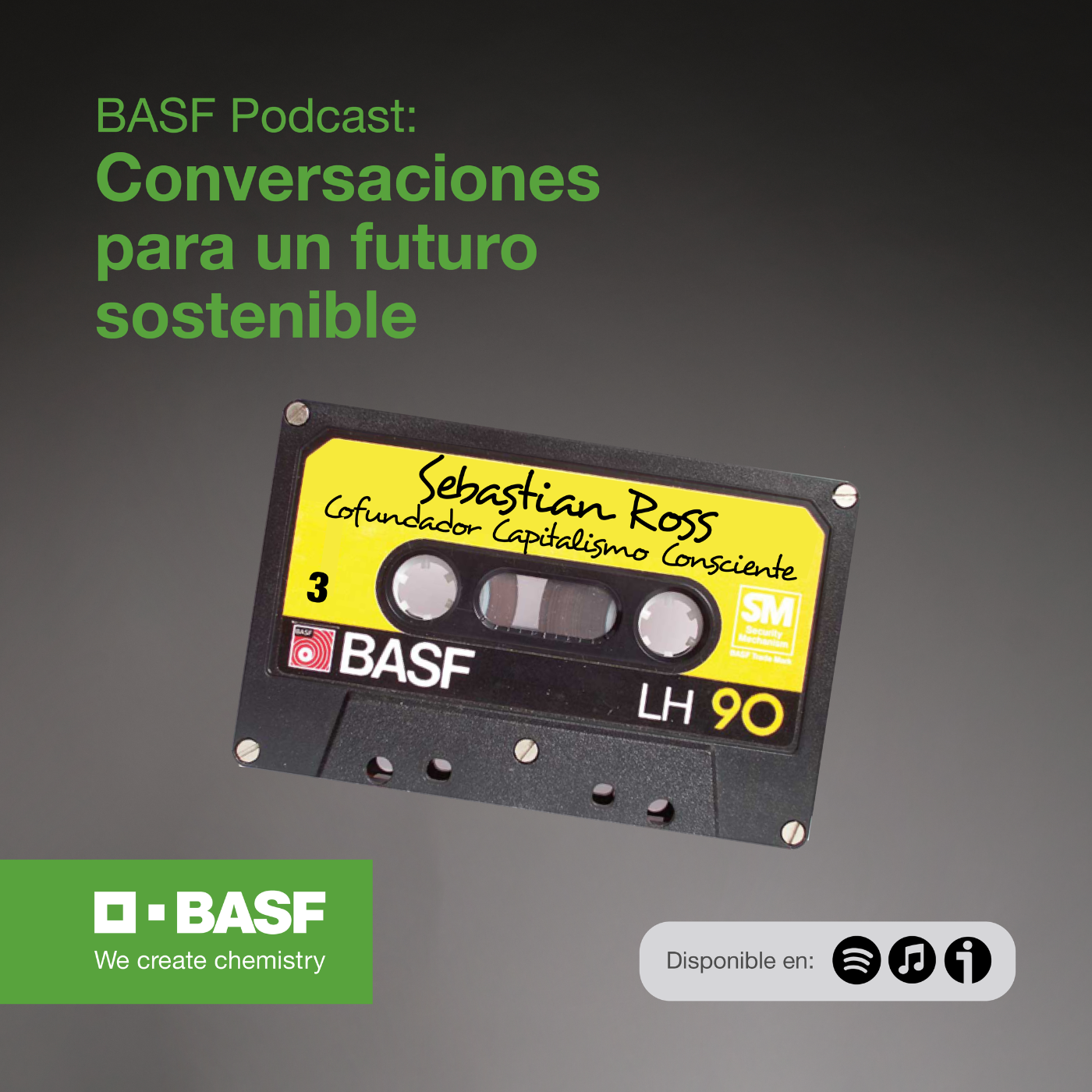 BASF Podcast, Conversaciones para un futuro sostenible: Sebastian Ross, cofundador de Capitalismo Consciente