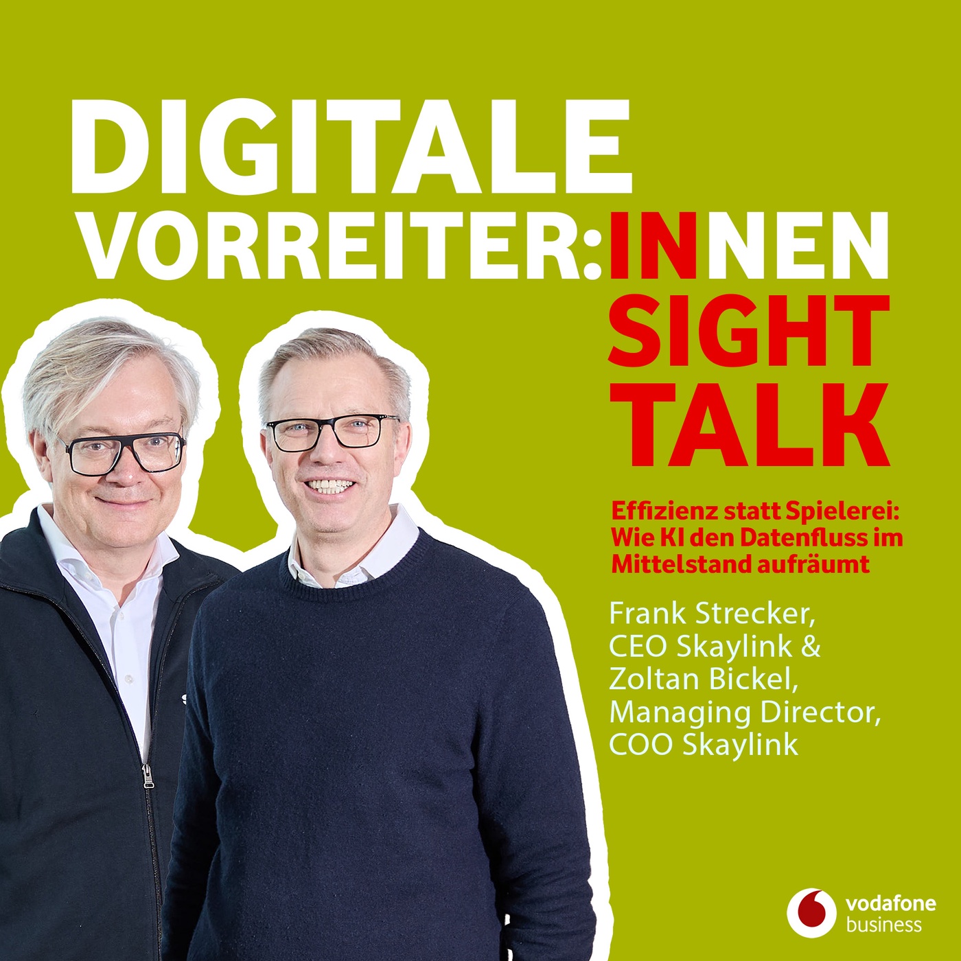 Effizienz statt Spielerei: Wie KI den Datenfluss im Mittelstand aufräumt – mit Frank Strecker und Zoltan Bickel